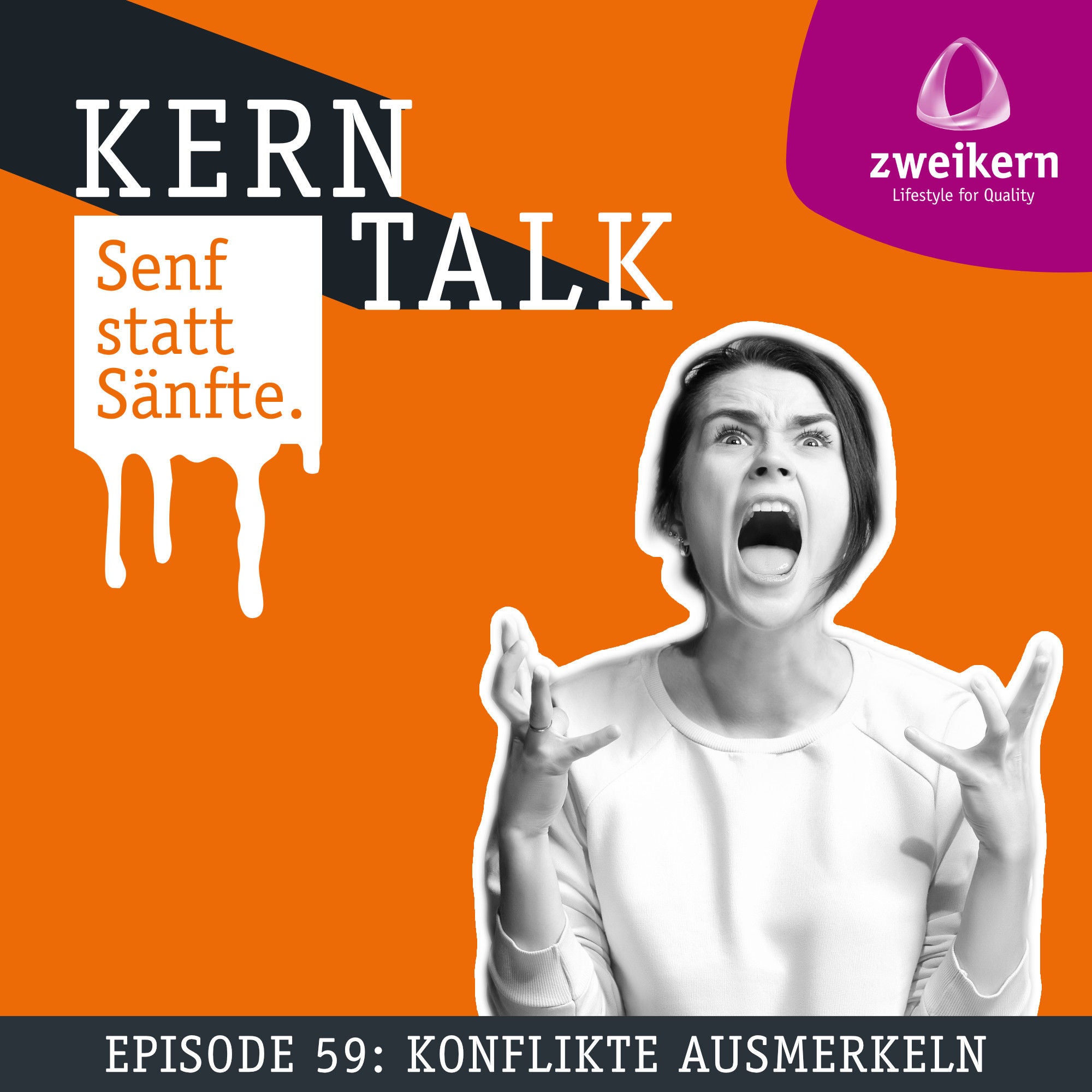 Episode 59: Konflikte ausmerkeln