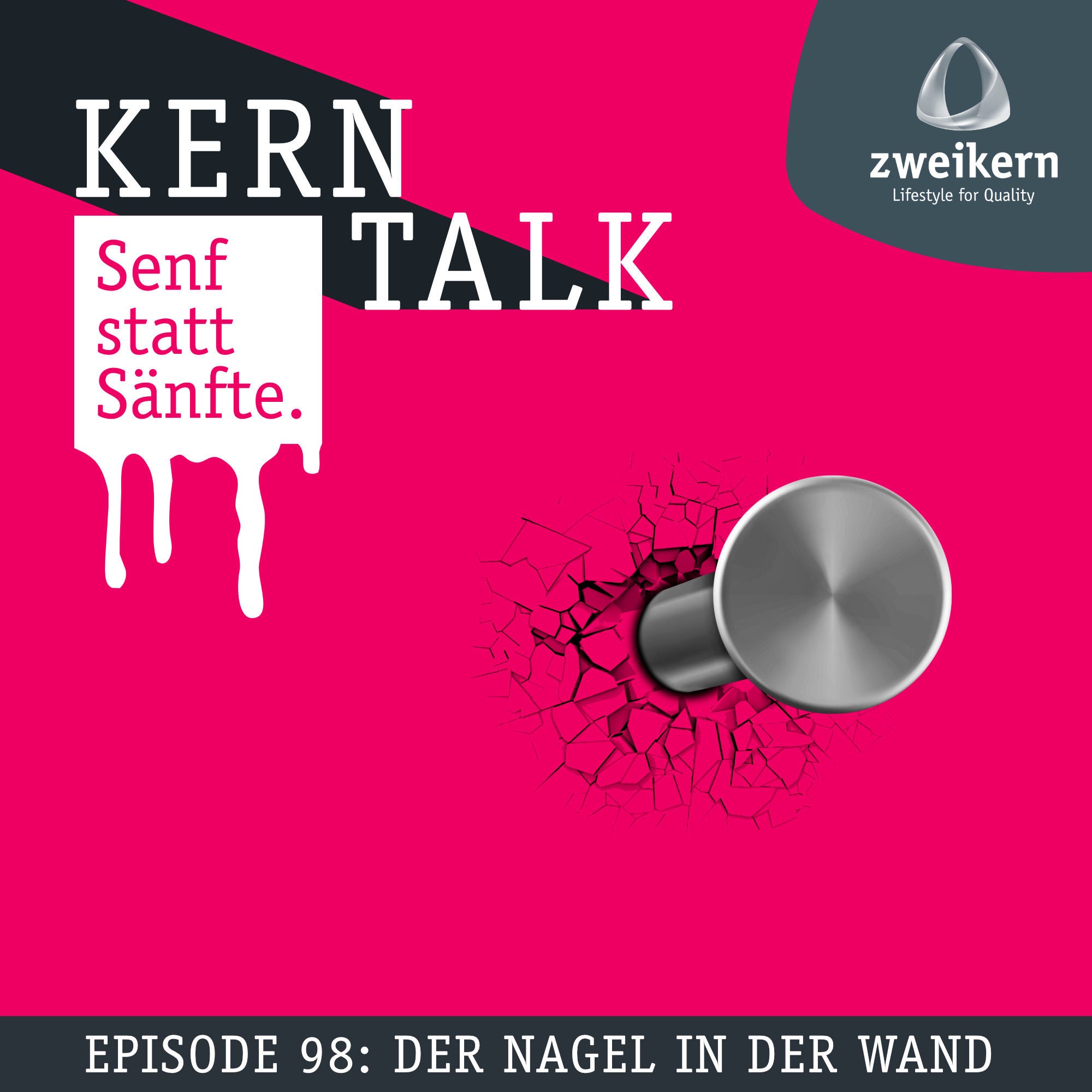Episode 98: Der Nagel in der Wand