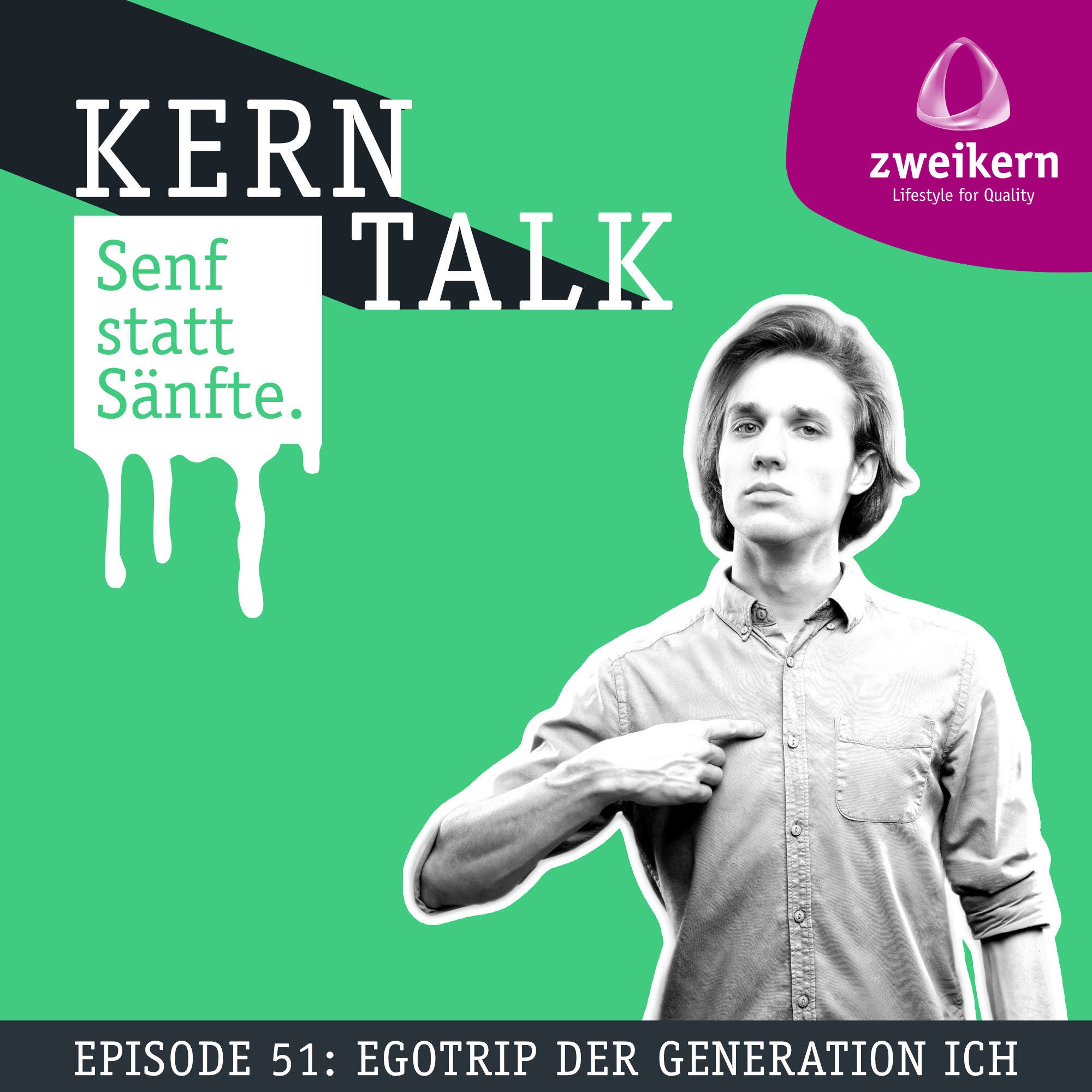 Episode 51: Egotrip der Generation ICH