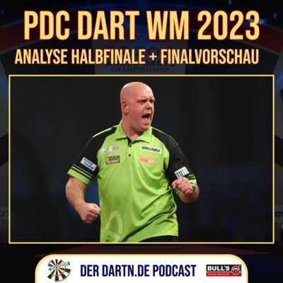 Shortleg - PDC Dart-WM 2023 - Halbfinale + Vorschau Finale