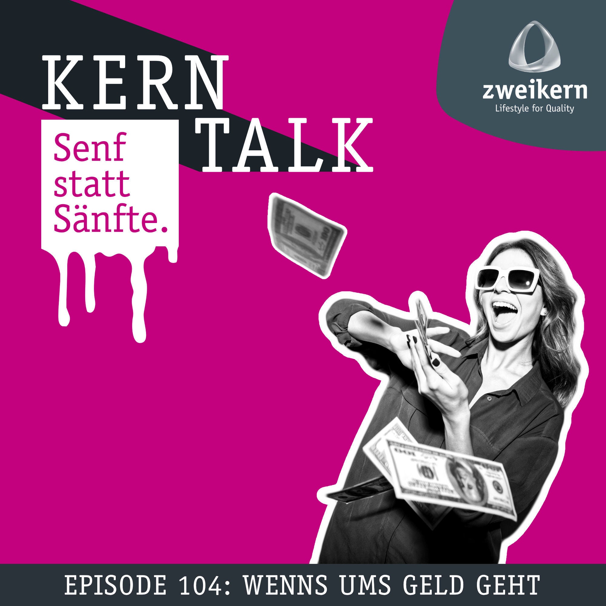 Episode 104: Wenns ums Geld geht