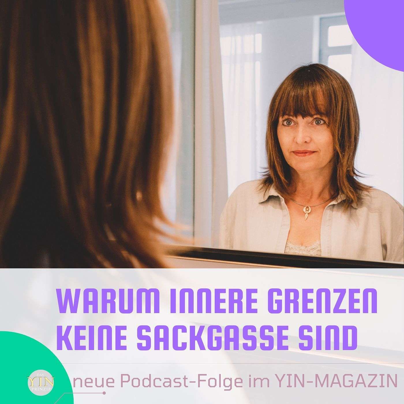 135: Warum innere Grenzen keine Sackgasse sind