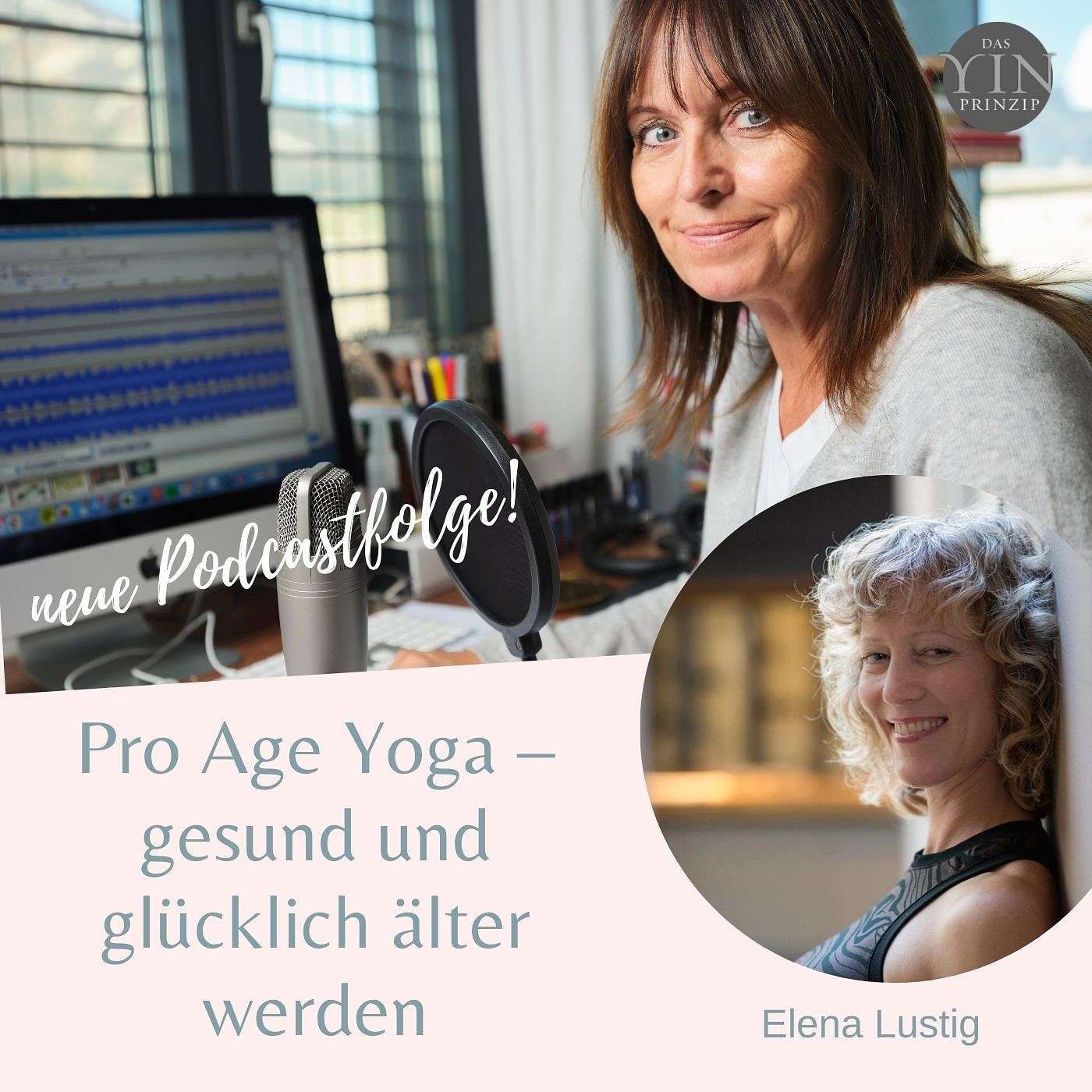 088: Pro Age Yoga – gesund und glücklich älter werden