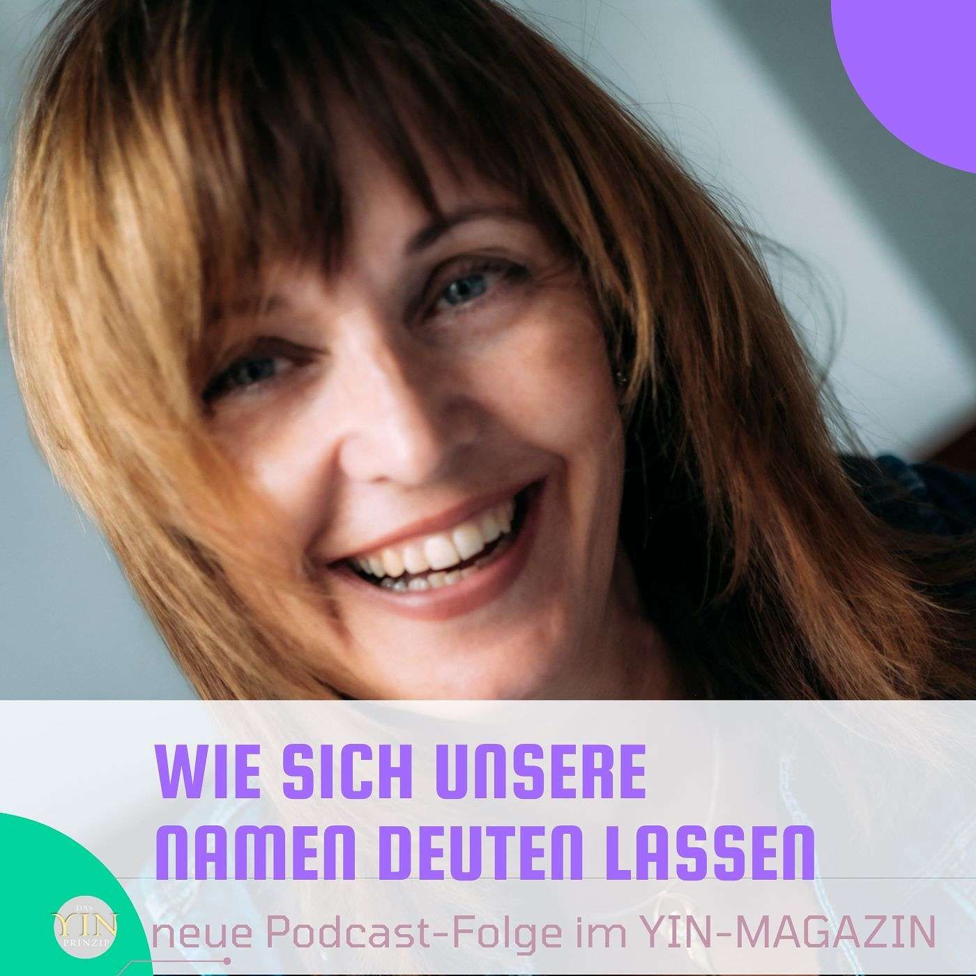 106: Wie sich unsere Namen deuten lassen