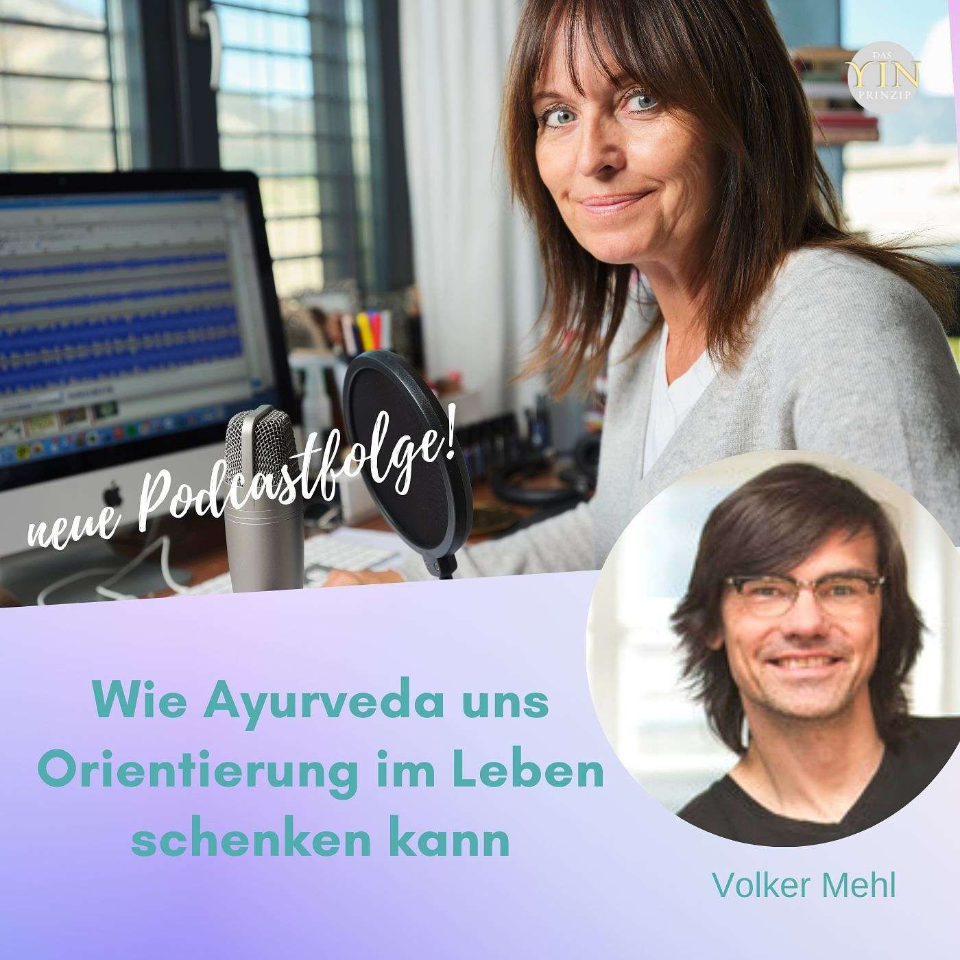 126: Wie Ayurveda uns Orientierung im Leben schenken kann