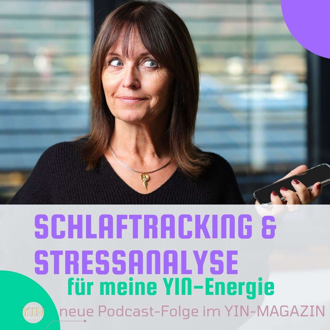 093: Schlaftracking und Stressanalyse für meine Yin-Energie
