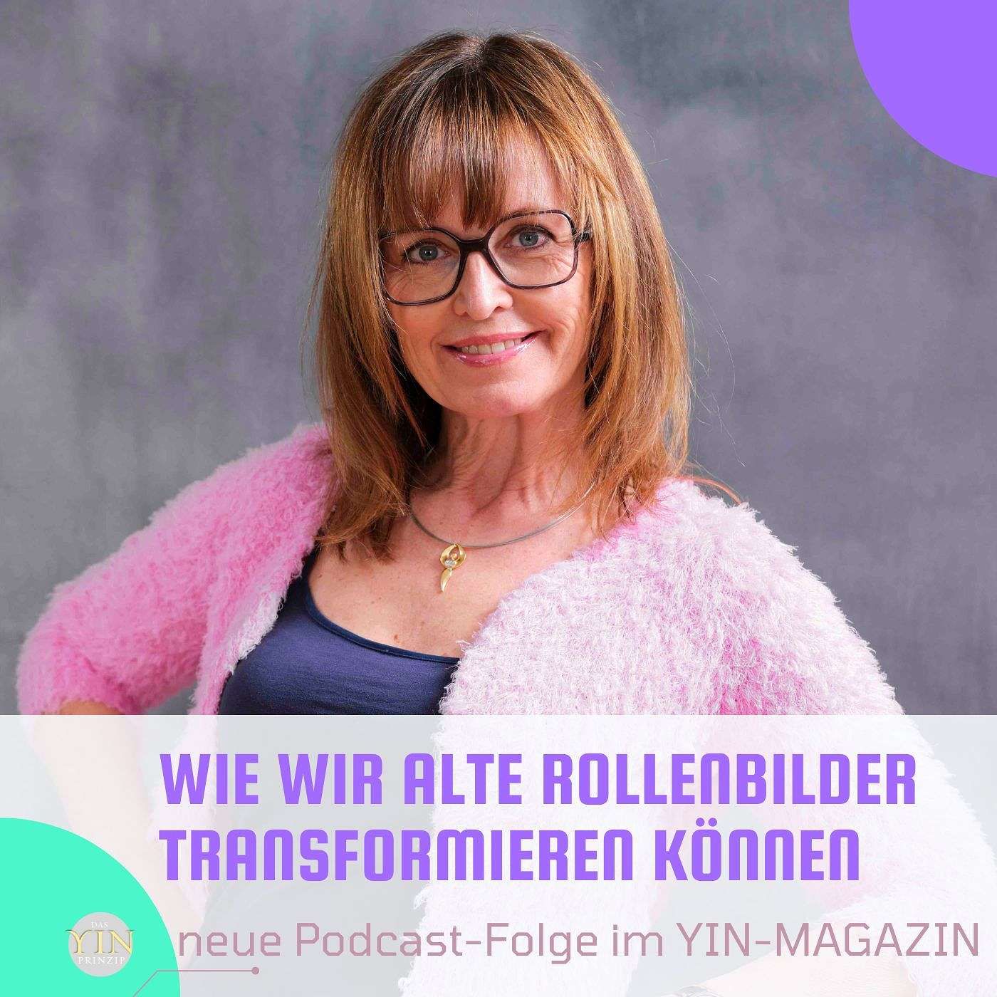 151: Wie wir alte Rollenbilder transformieren können