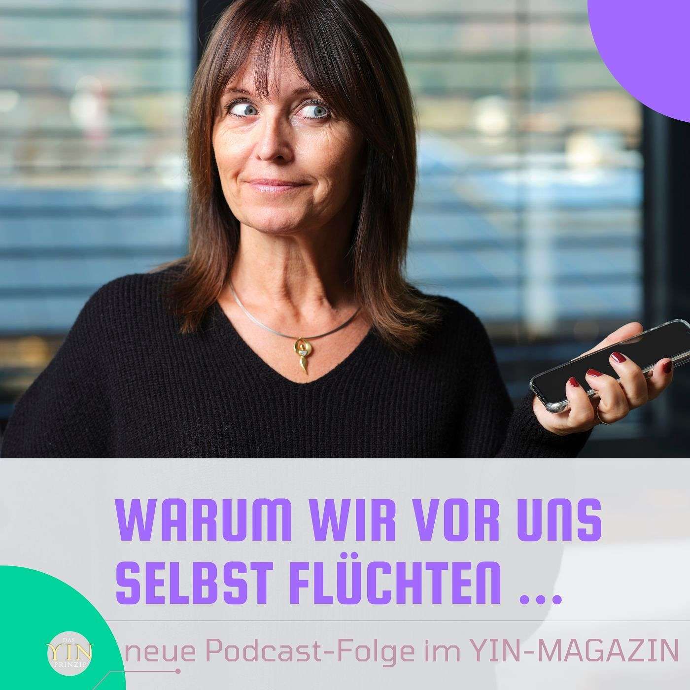 130: Warum wir vor uns selbst flüchten