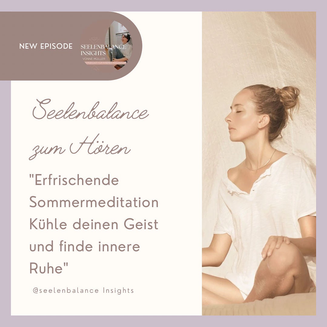 "Erfrischende Sommermeditation: Kühle deinen Geist und finde innere Ruhe"