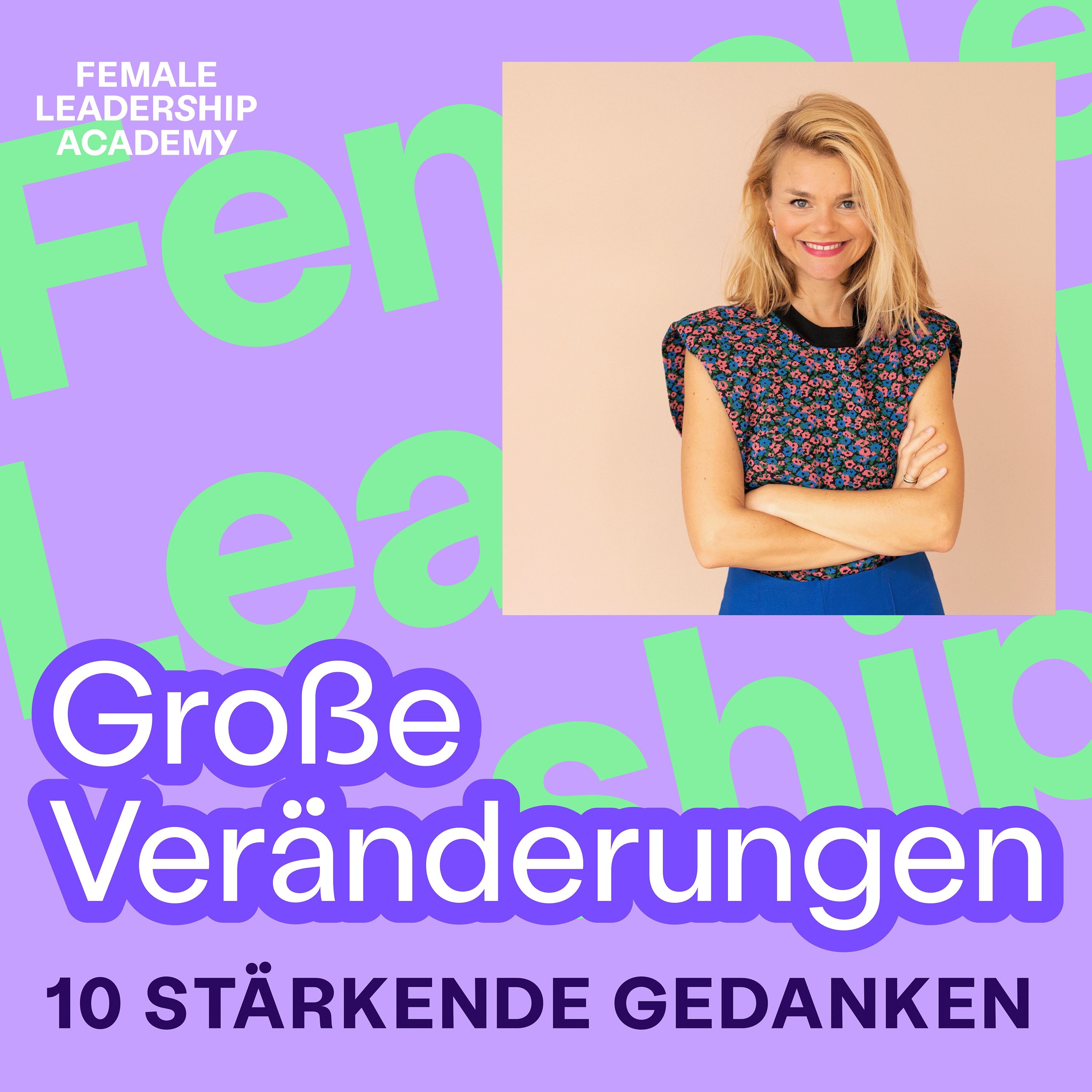 #286 Große Veränderungen: Wie komme ich gut durch Veränderungsprozesse?