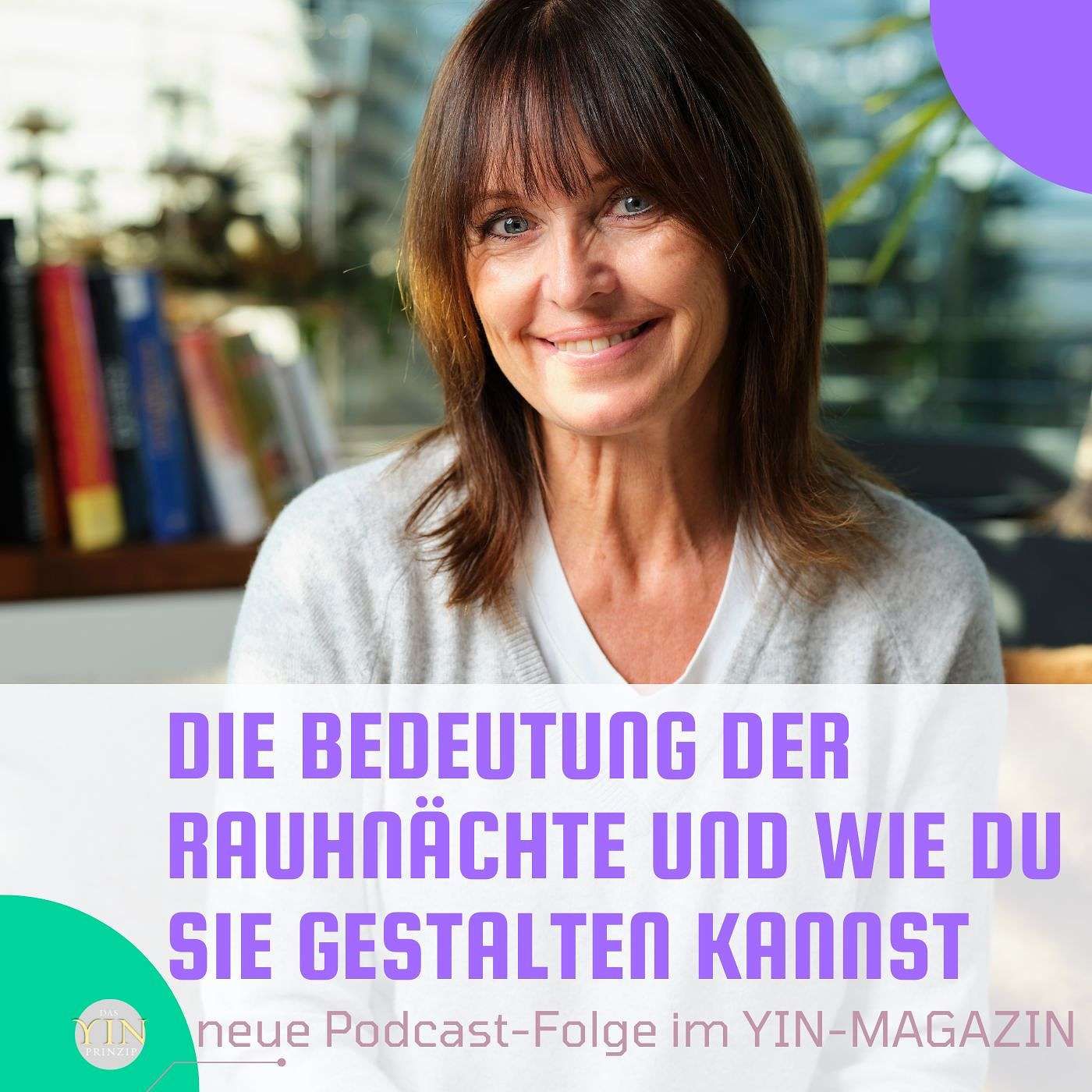 127: Die Bedeutung der Rauhnächte und wie Du sie gestalten kannst