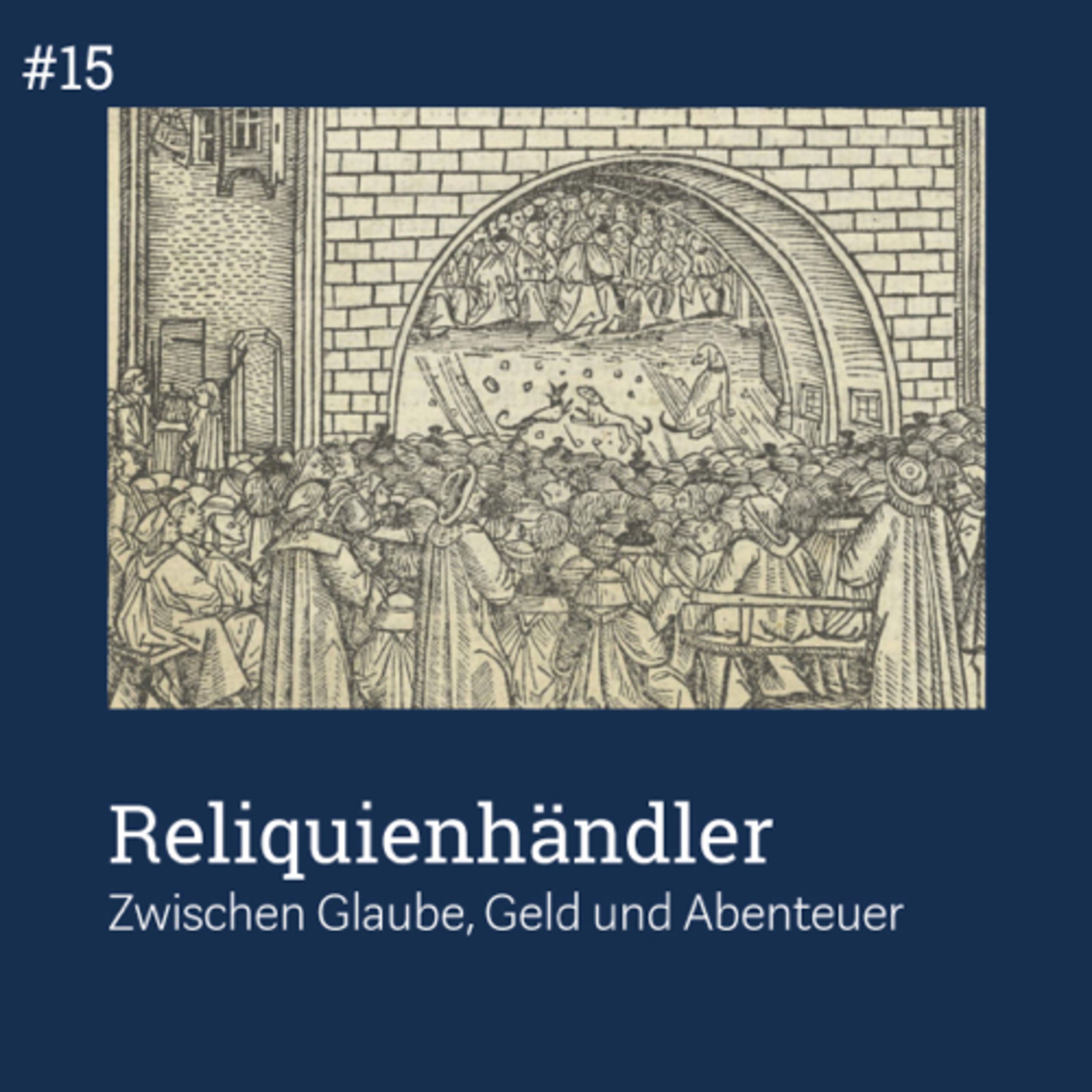 #15 Die Reliquienhändler