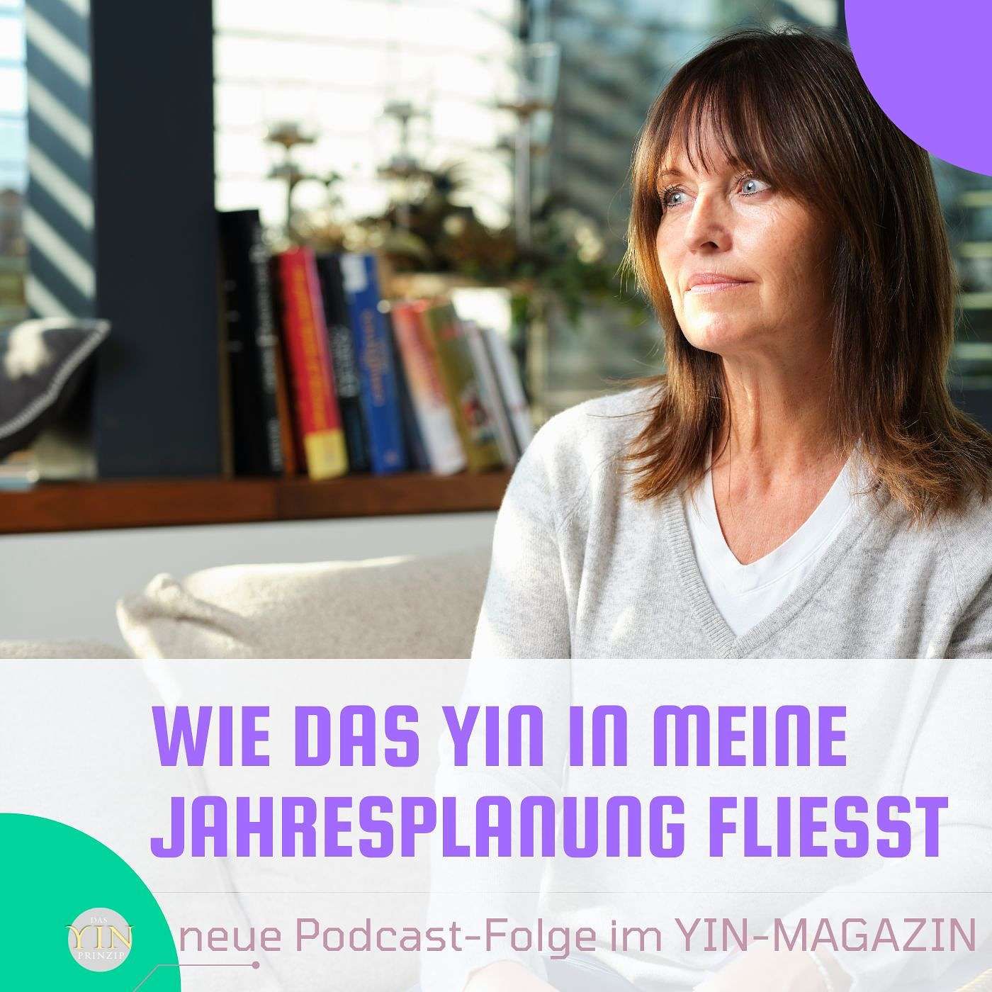 129: Wie das Yin in meine Jahresplanung fließt