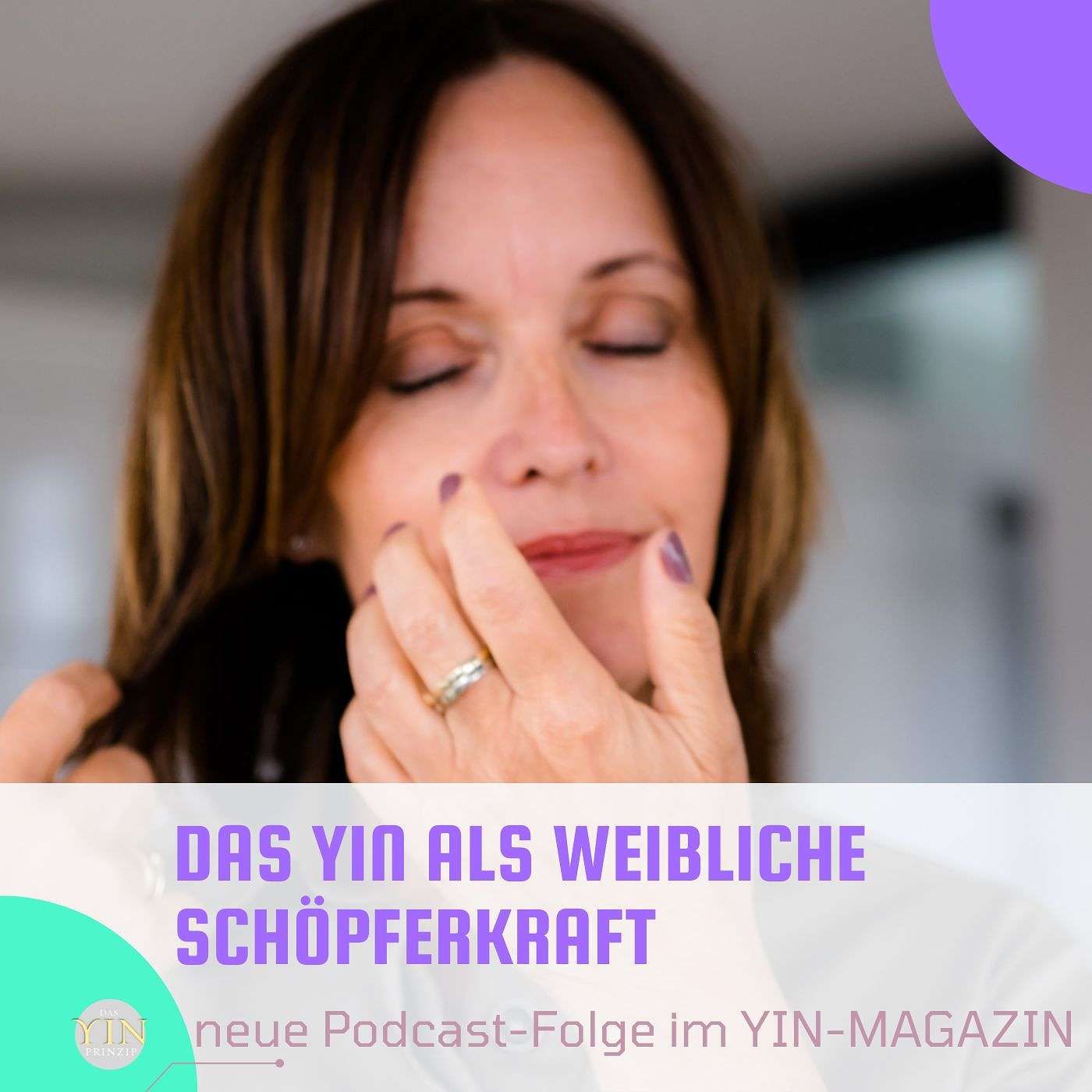 149: Das Yin als weibliche Schöpferkraft