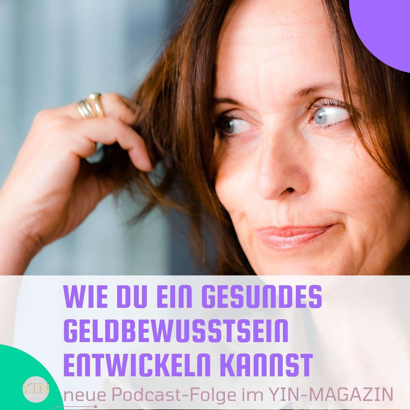 105: Wie Du ein gesundes Geldbewusstsein entwickeln kannst