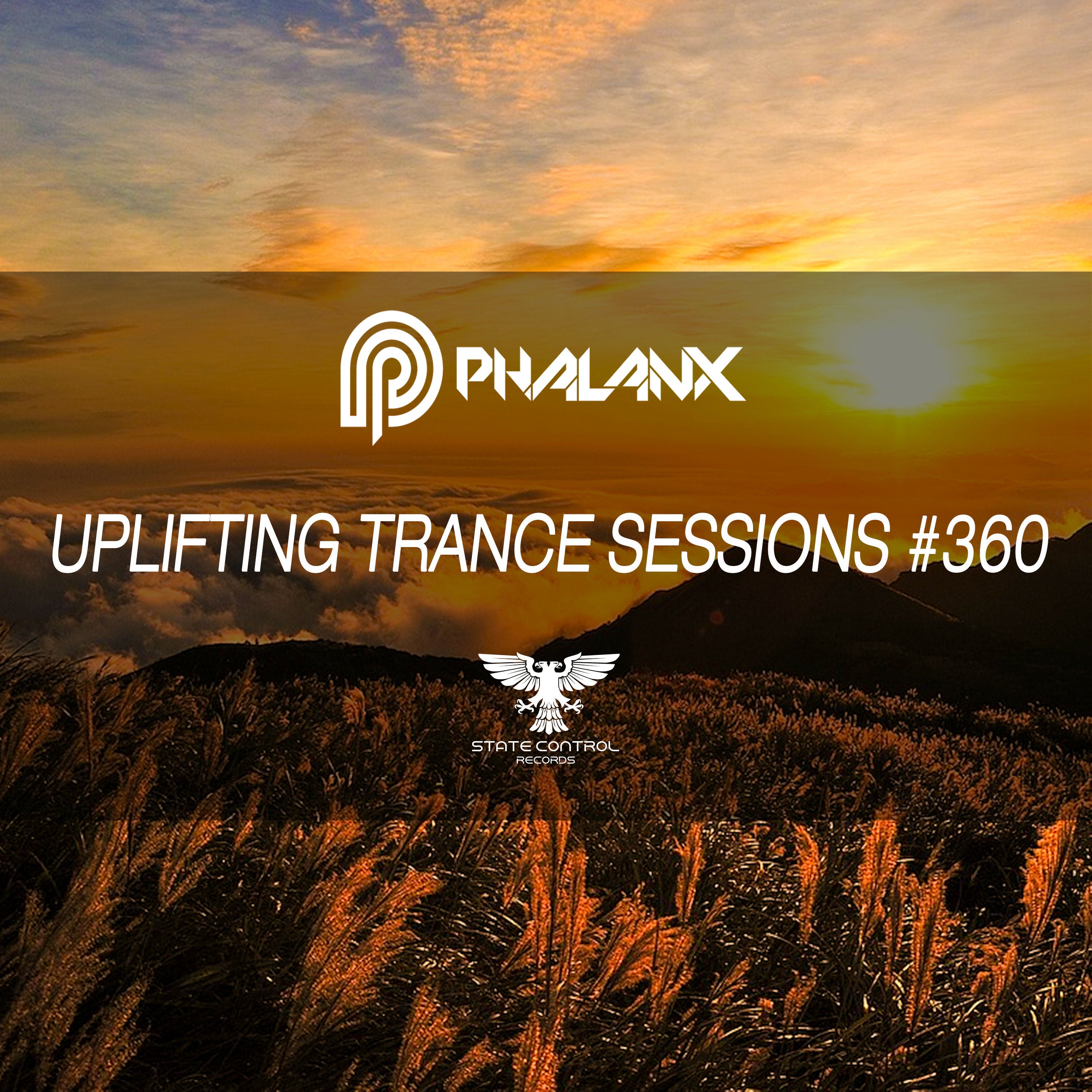 DJ Phalanx - Uplifting Trance Sessions EP. 360 / aired 21st November 2017
