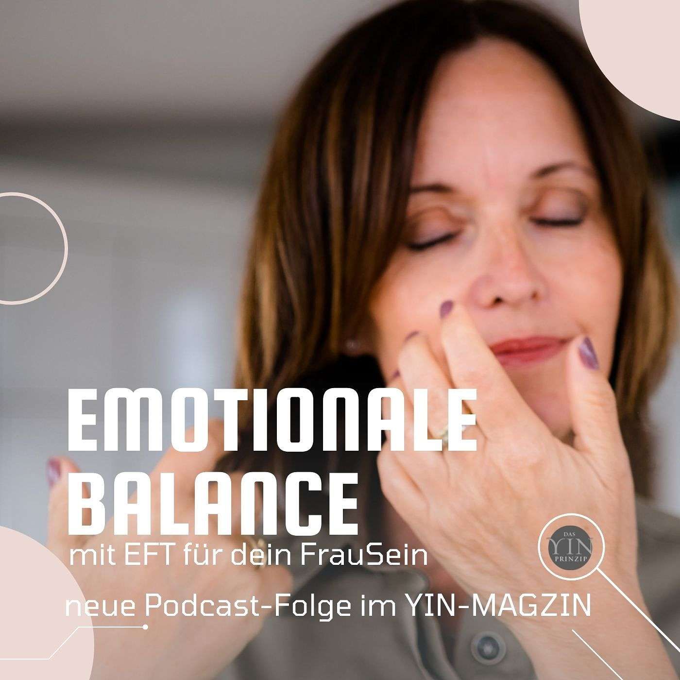 057: EFT Klopftechnik für emotionale Balance
