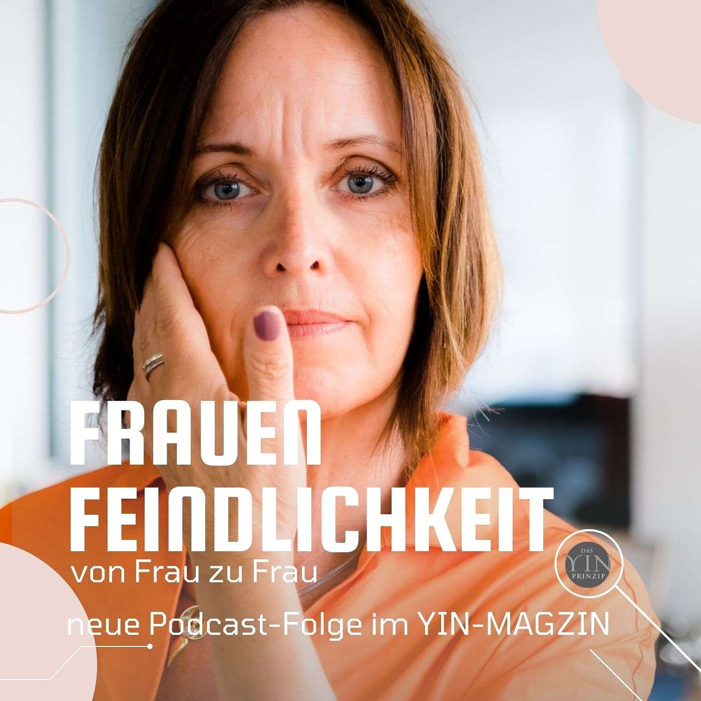055: Frauenfeindlichkeit von Frau zu Frau
