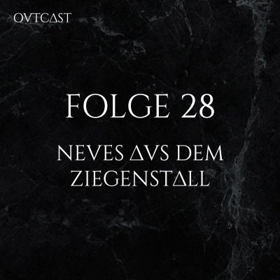 Folge 28 | Neues aus dem Ziegenstall