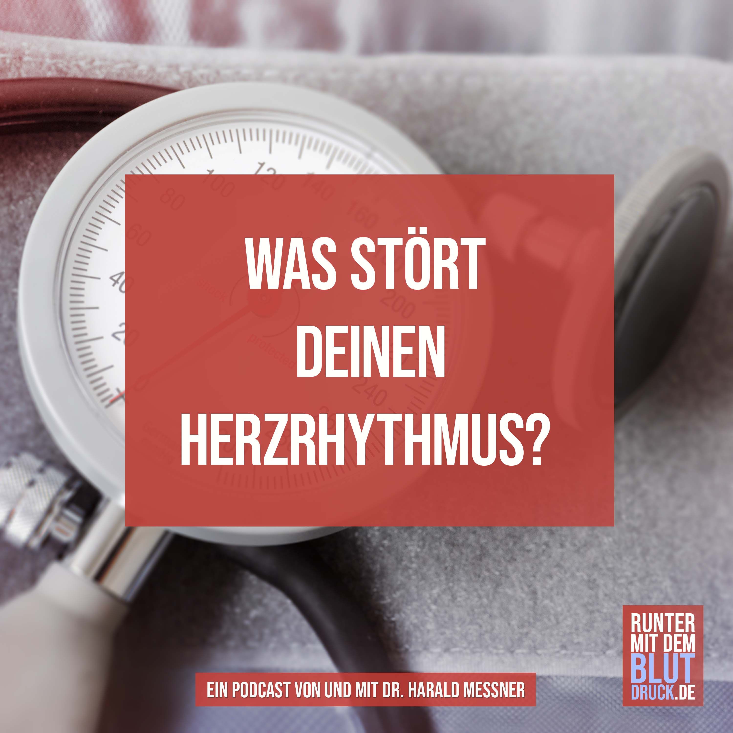 Was stört deinen Herzrhythmus?