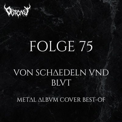 Von Schädeln und Blut | Folge 75