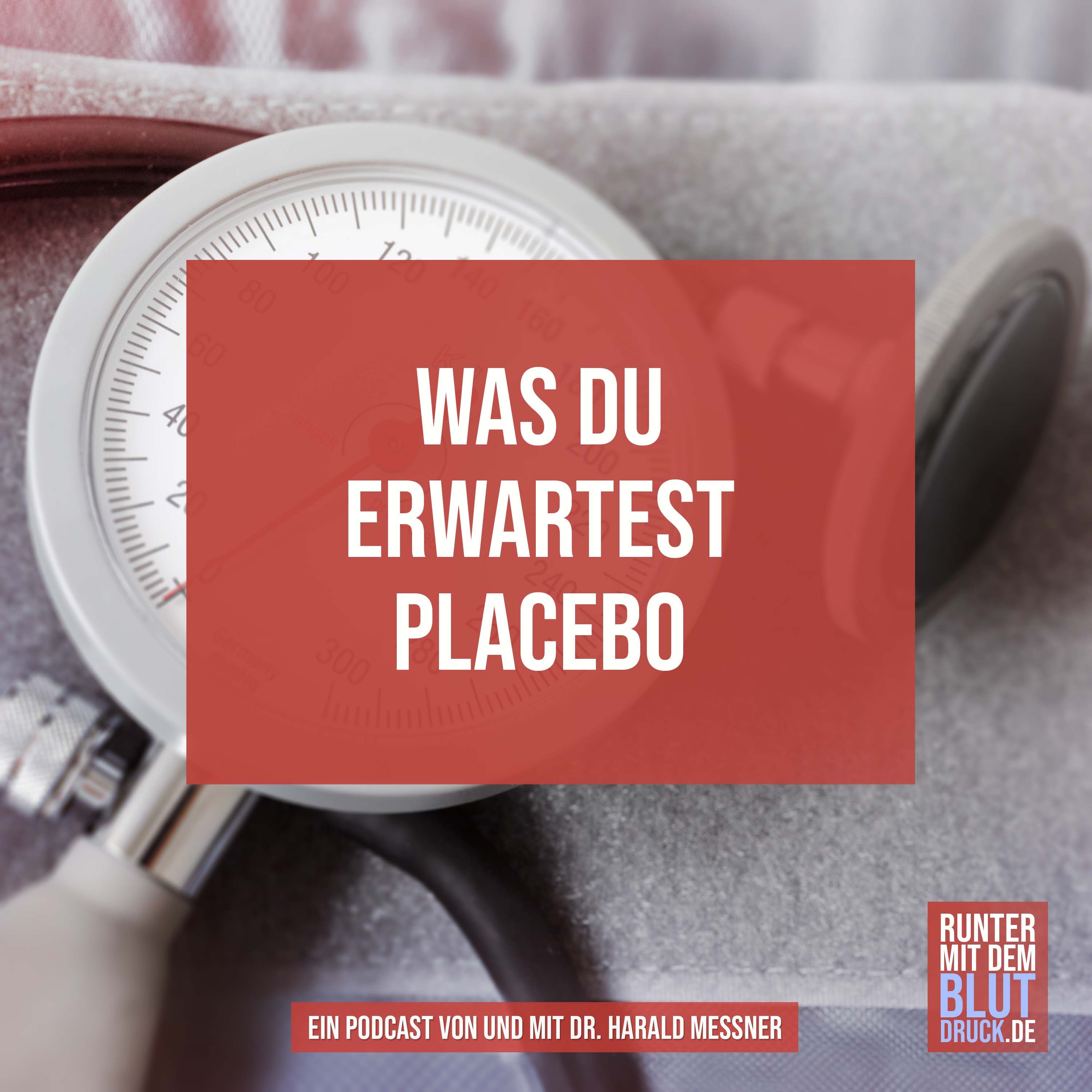 Was du erwartest- Placebo