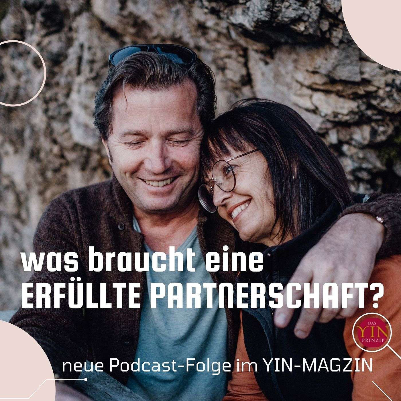 080: Was braucht eine erfüllte Partnerschaft?