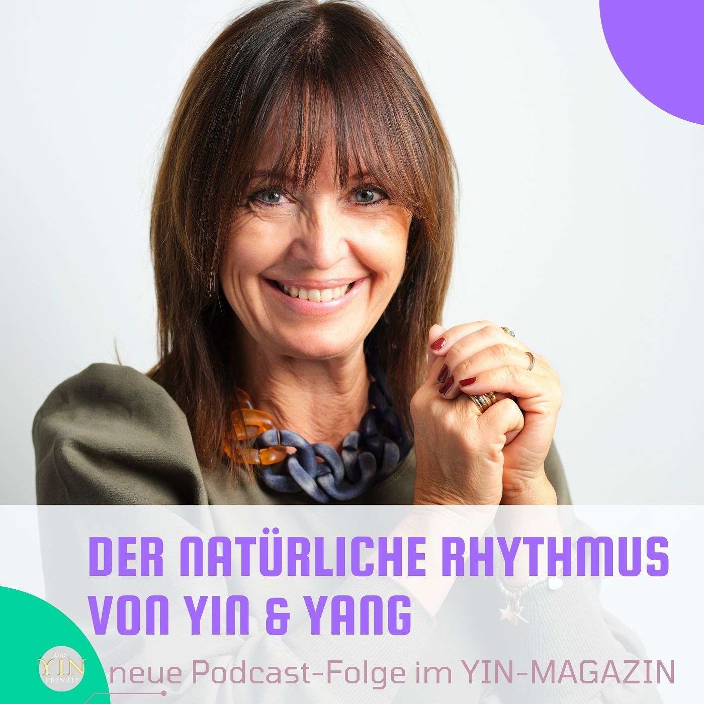 109: Der natürliche Rhythmus von Yin und Yang