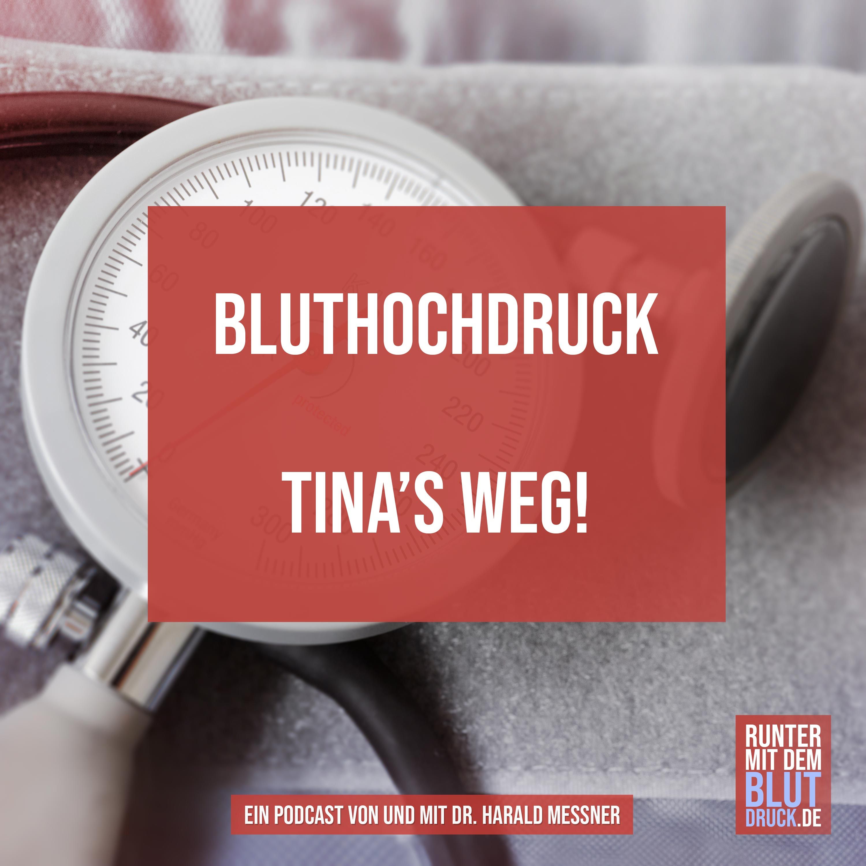 Bluthochdruck - Tina‘s Weg!