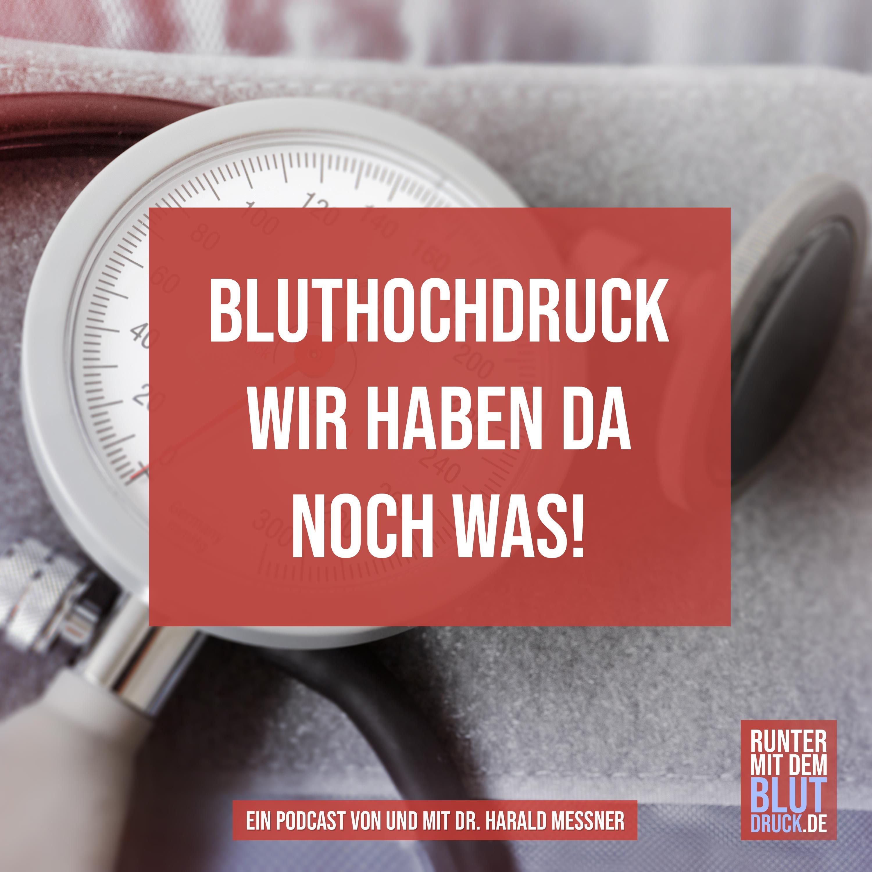 Bluthochdruck - wir haben da noch was für dich!