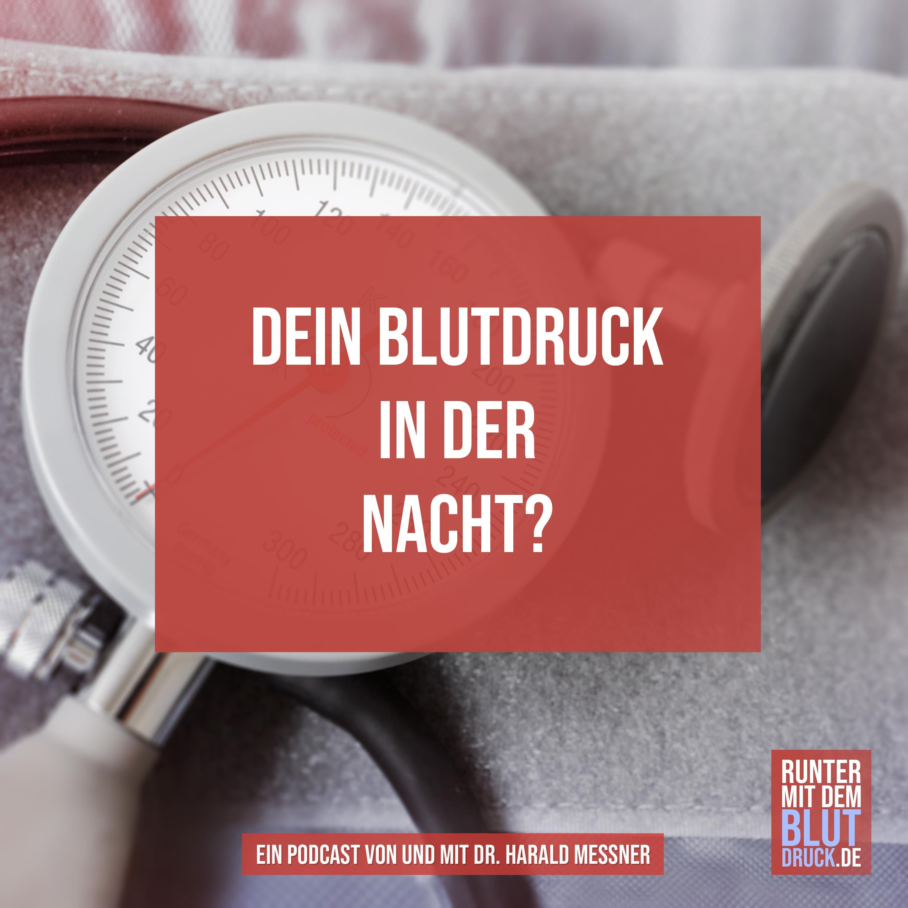 Dein Blutdruck in der Nacht?