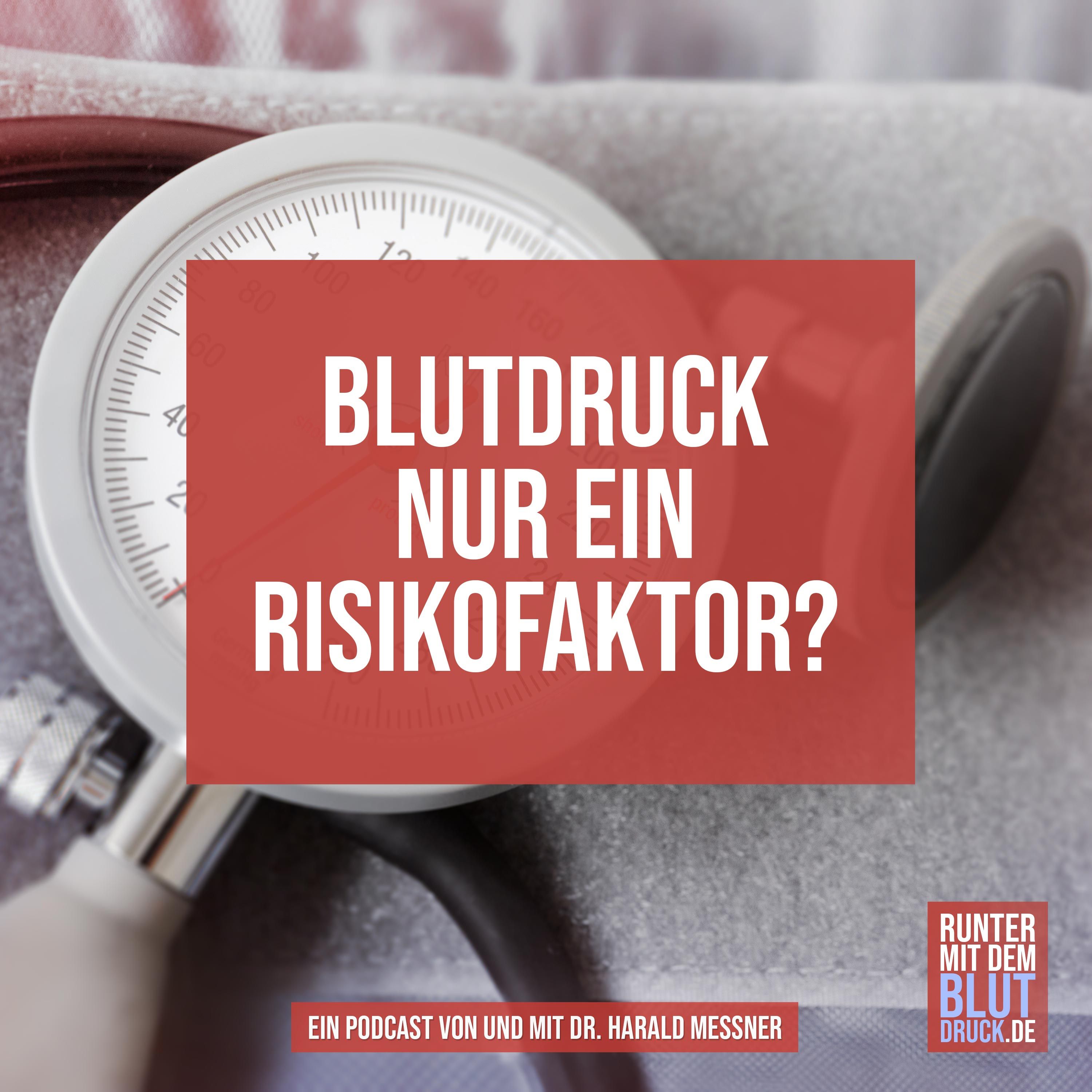 Bluhochdruck - nur ein Risikofaktor?