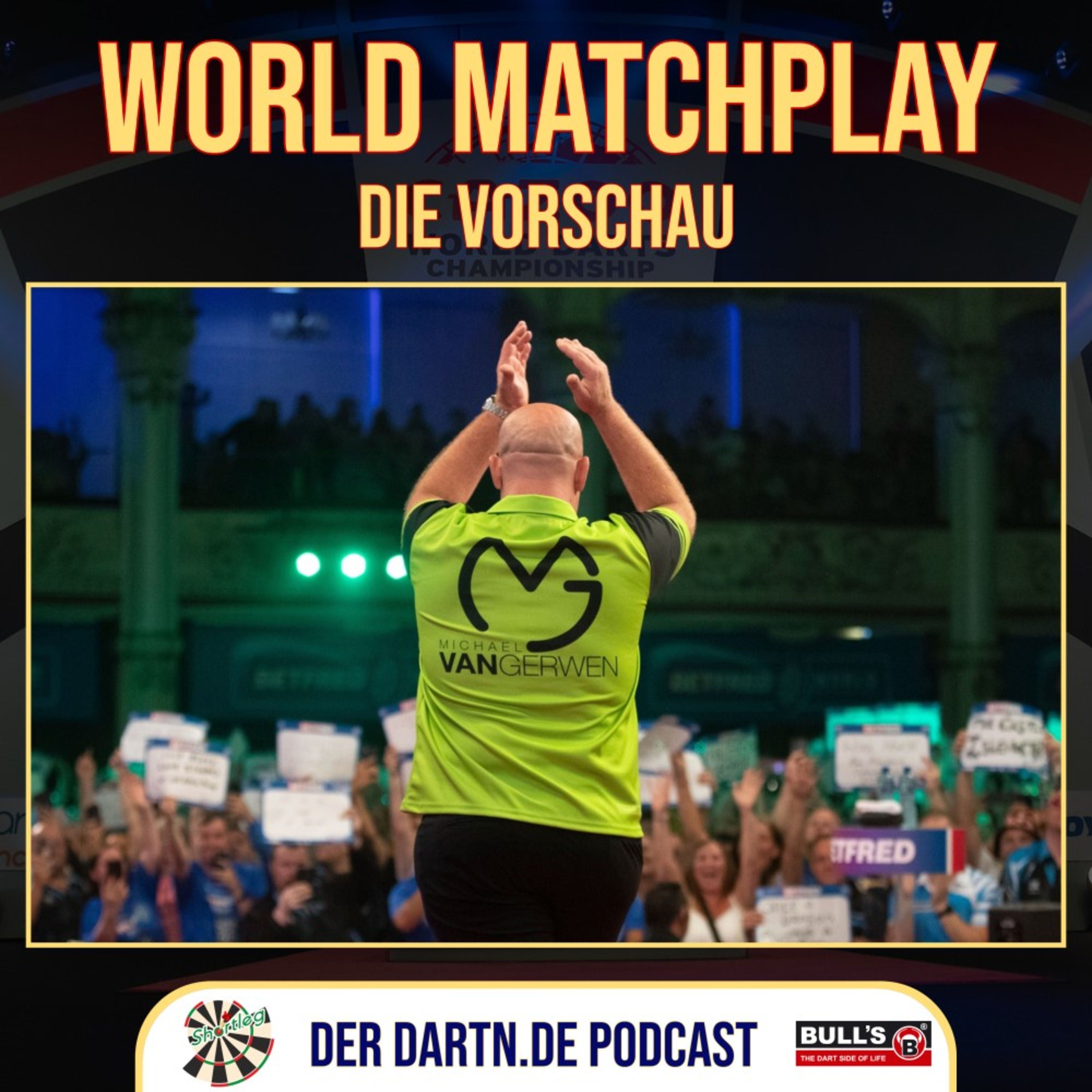 Shortleg - World Matchplay 2023 Vorschau