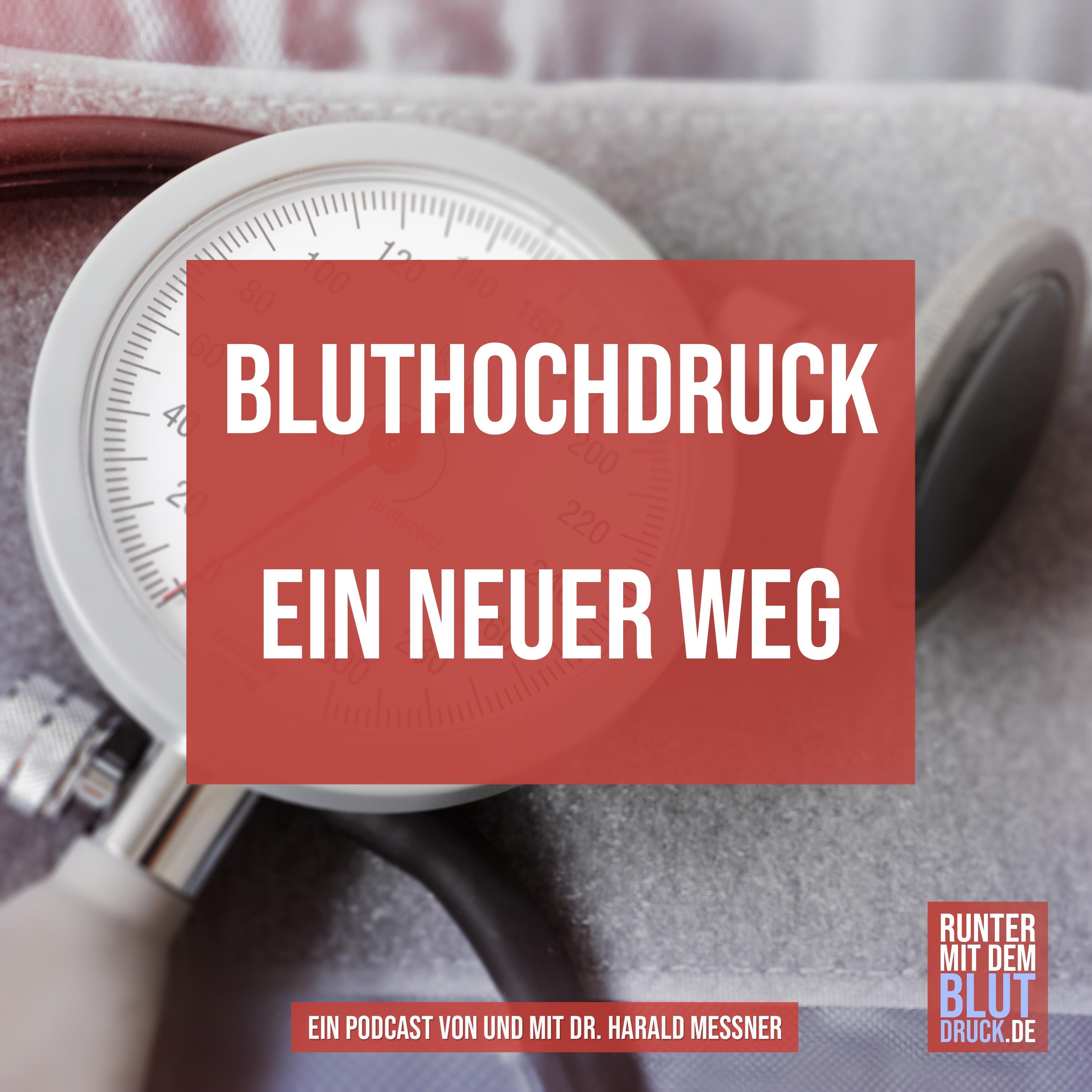 Bluthochdruck- ein neuer Weg