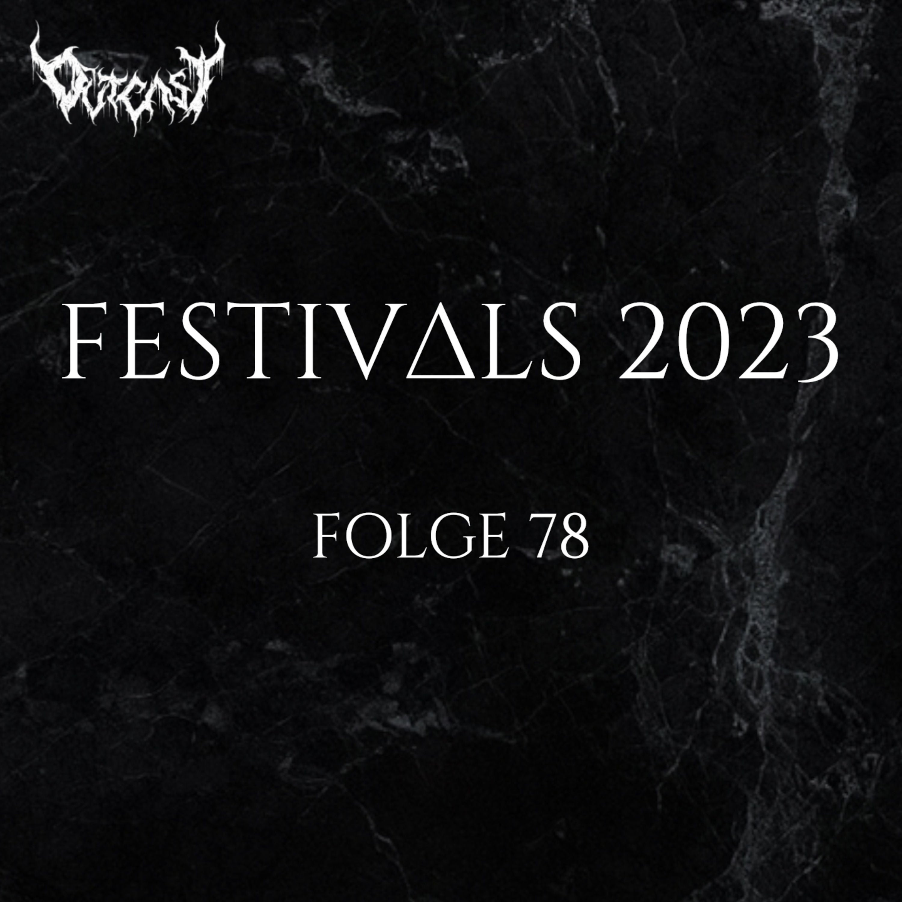Festivals 2023 | Folge 78