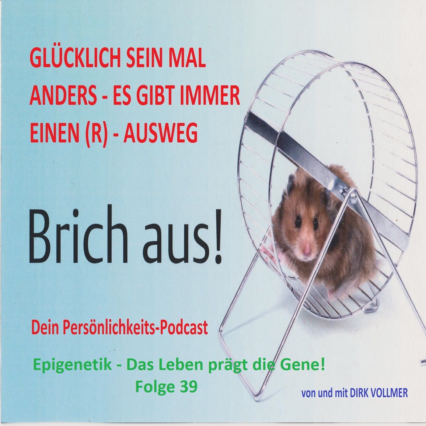 Folge 39 - Epigenetik
