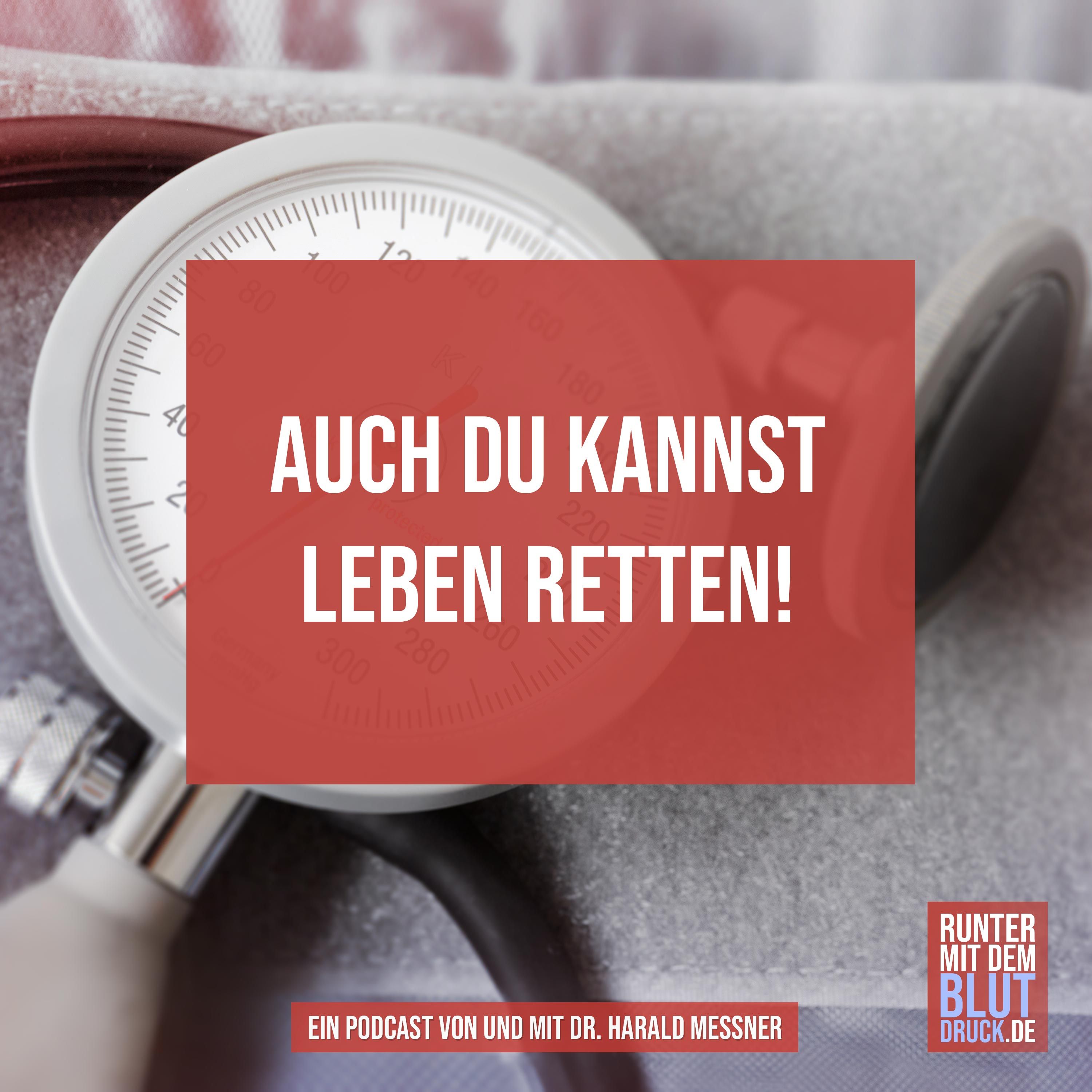 Auch du kannst Leben retten!