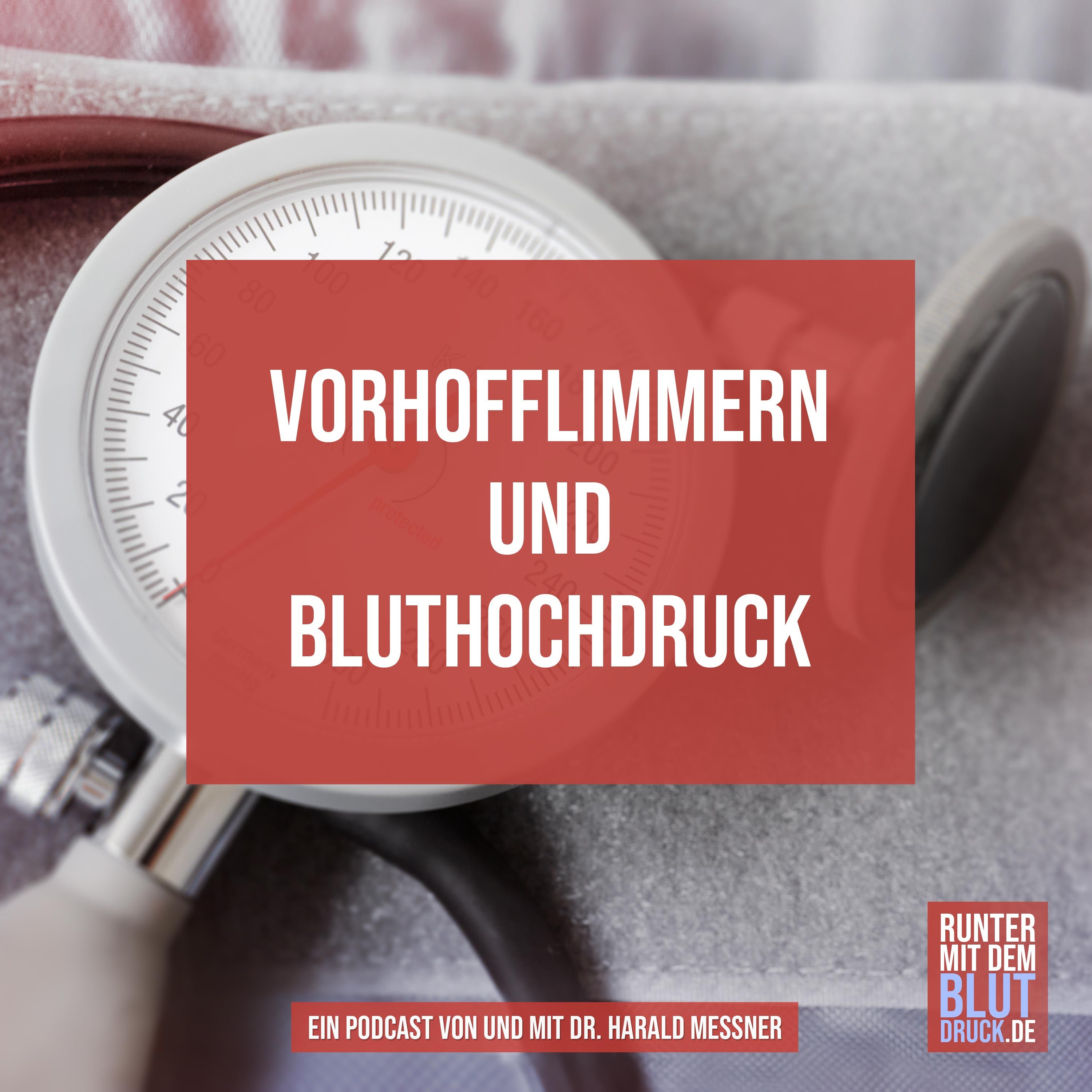Vorhofflimmern und Bluthochdruck