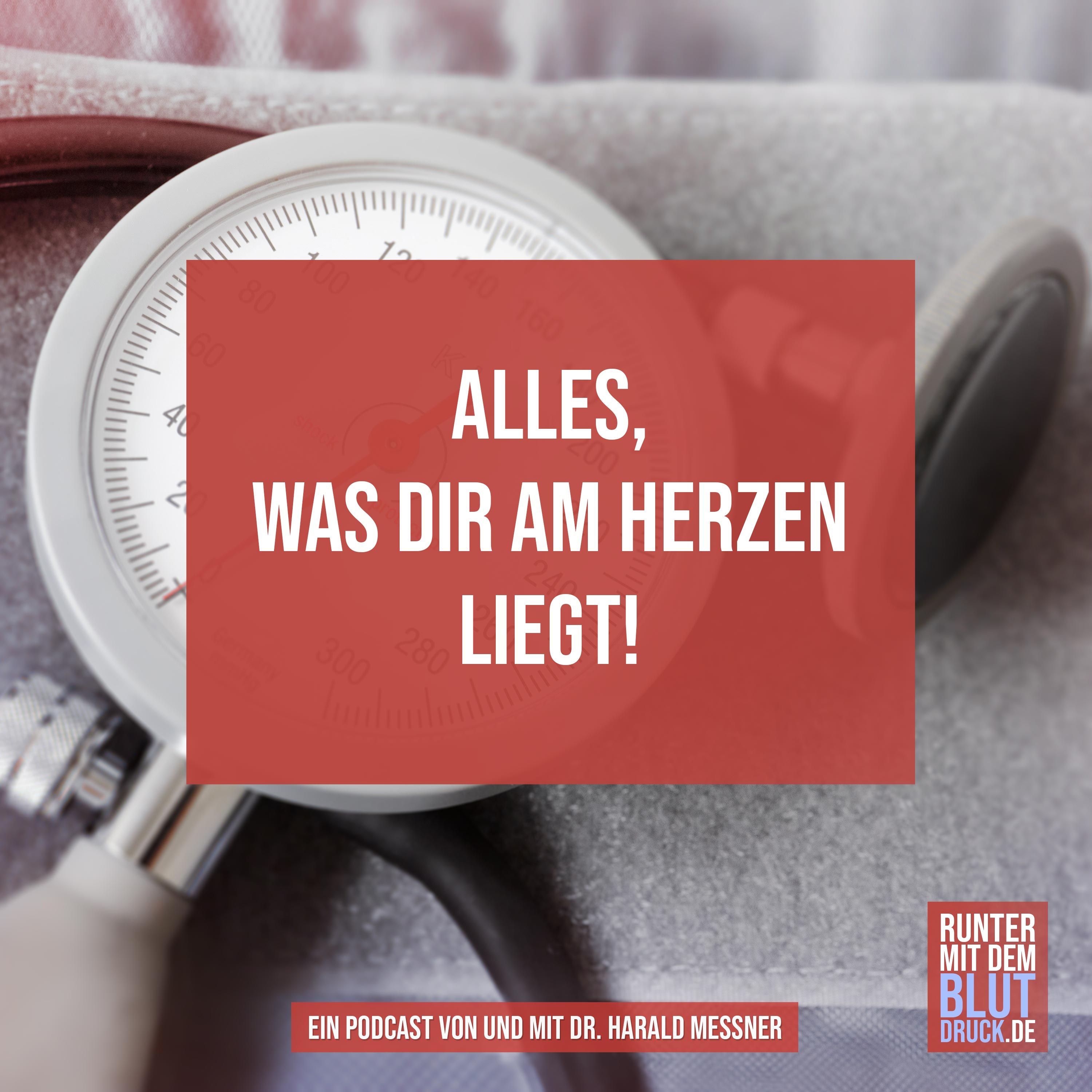 Alles, was dir am Herzen liegt!