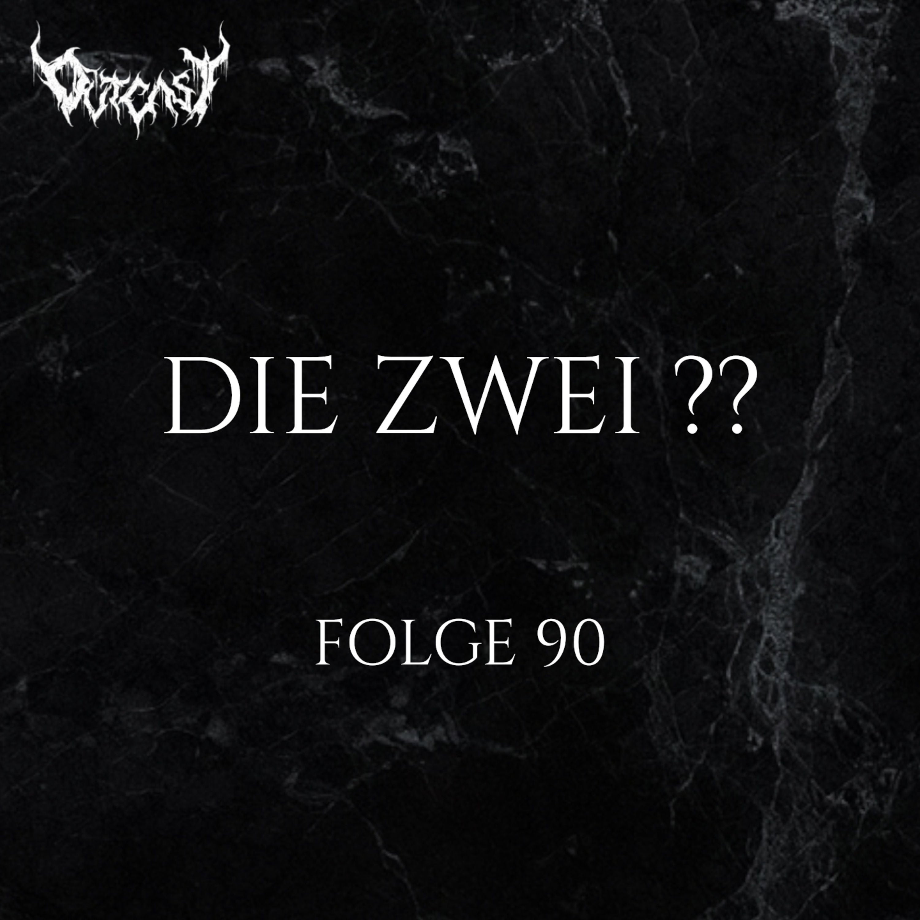 Die zwei ?? | Folge 90