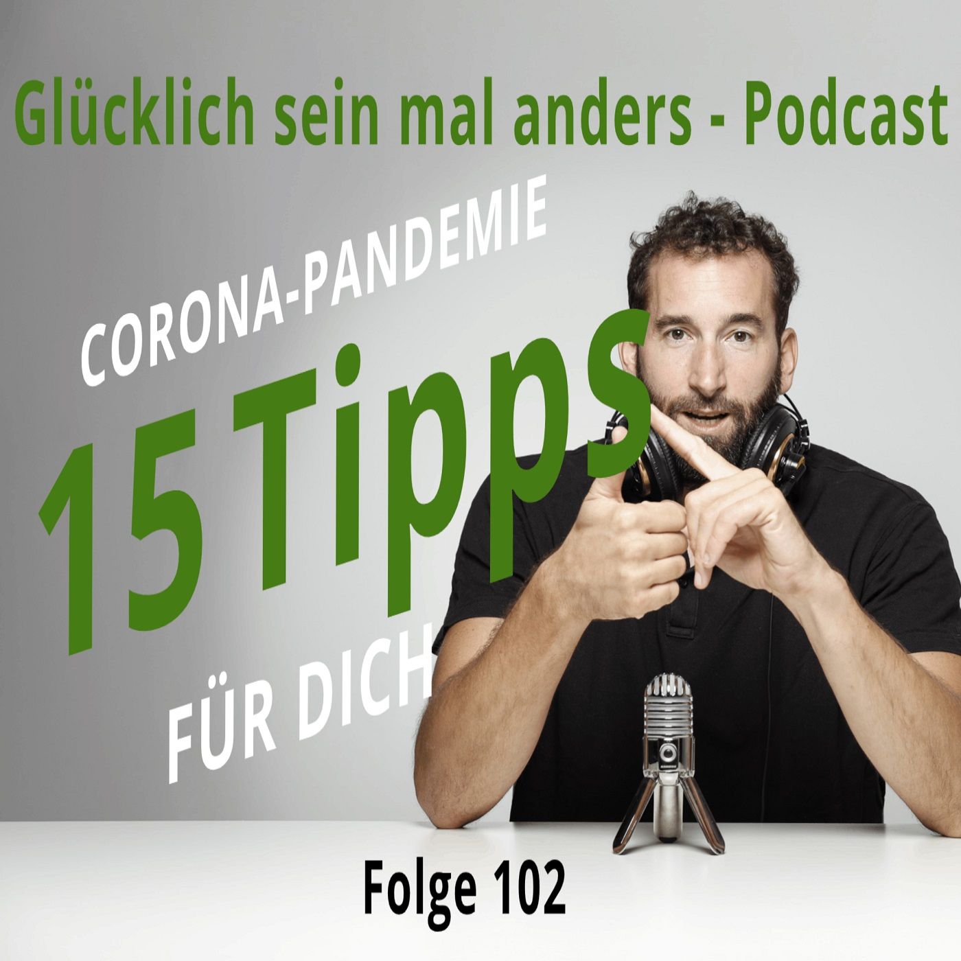 15 Tipps in Pandemie Zeiten