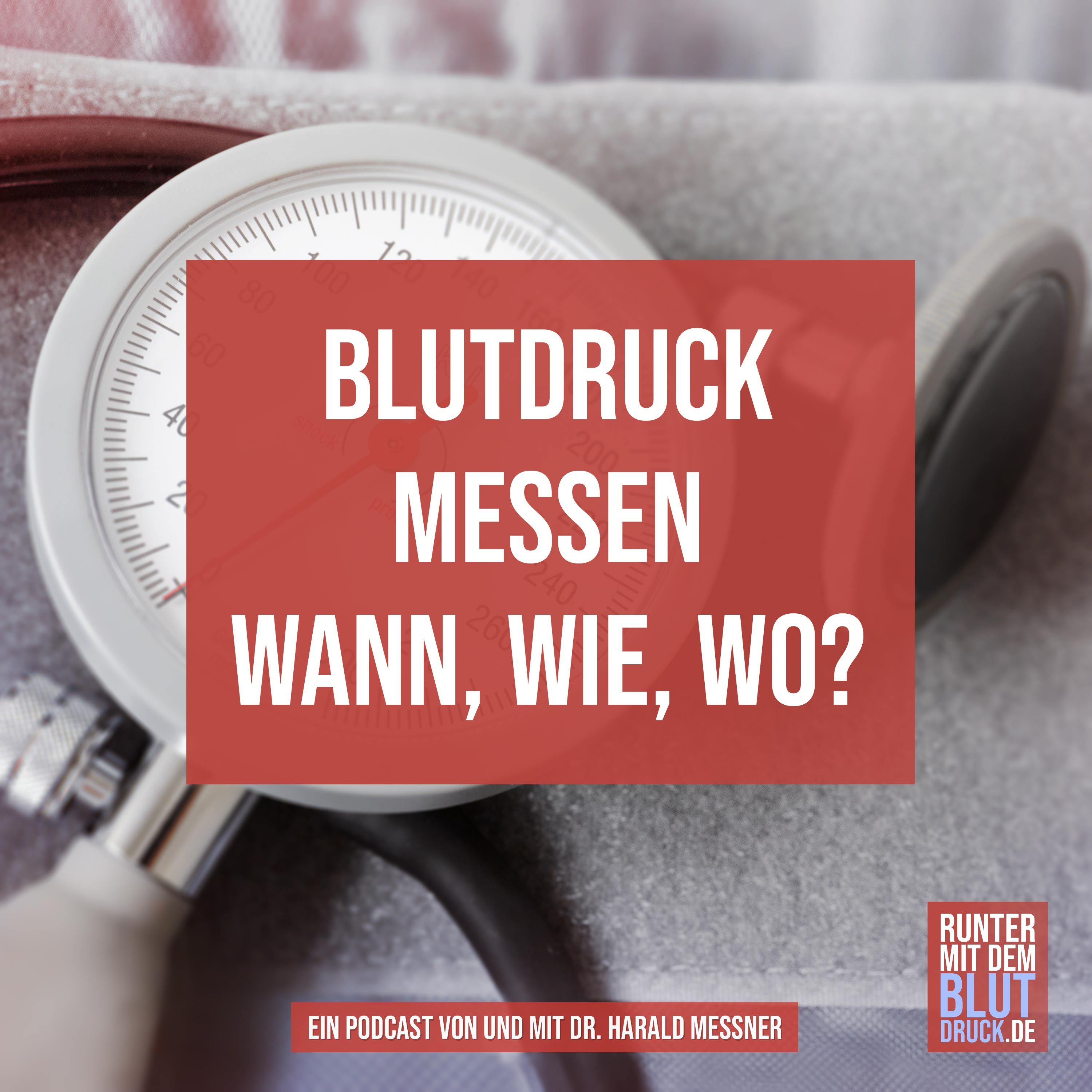 #4 Blutdruck messen, wann, wie, wo