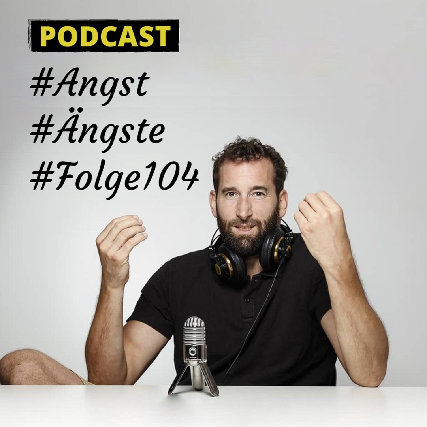 Angst - Ängste überwinden