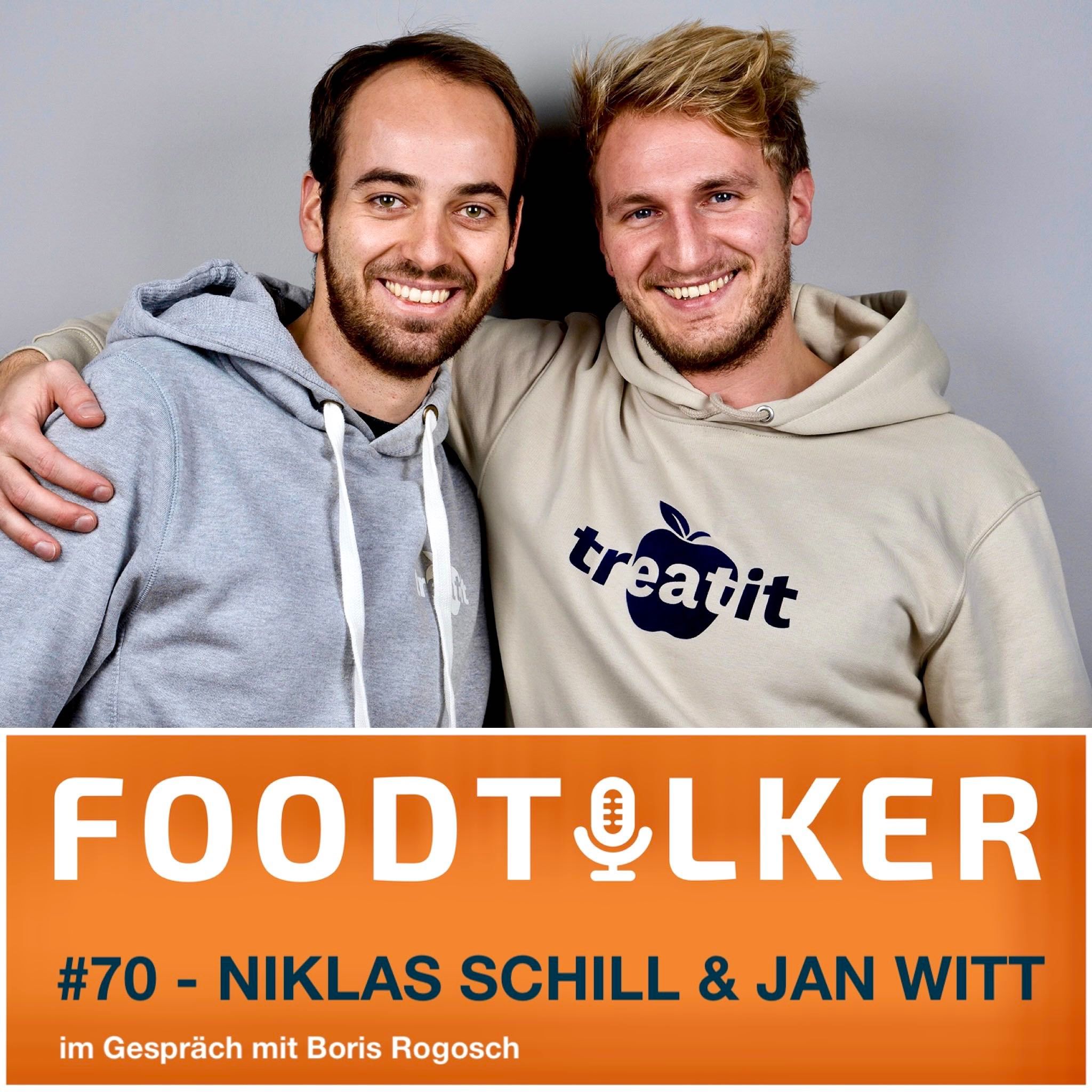 #70 Niklas Schill & Jan Witt (Treat it) - Gesund Essen, gesund werden