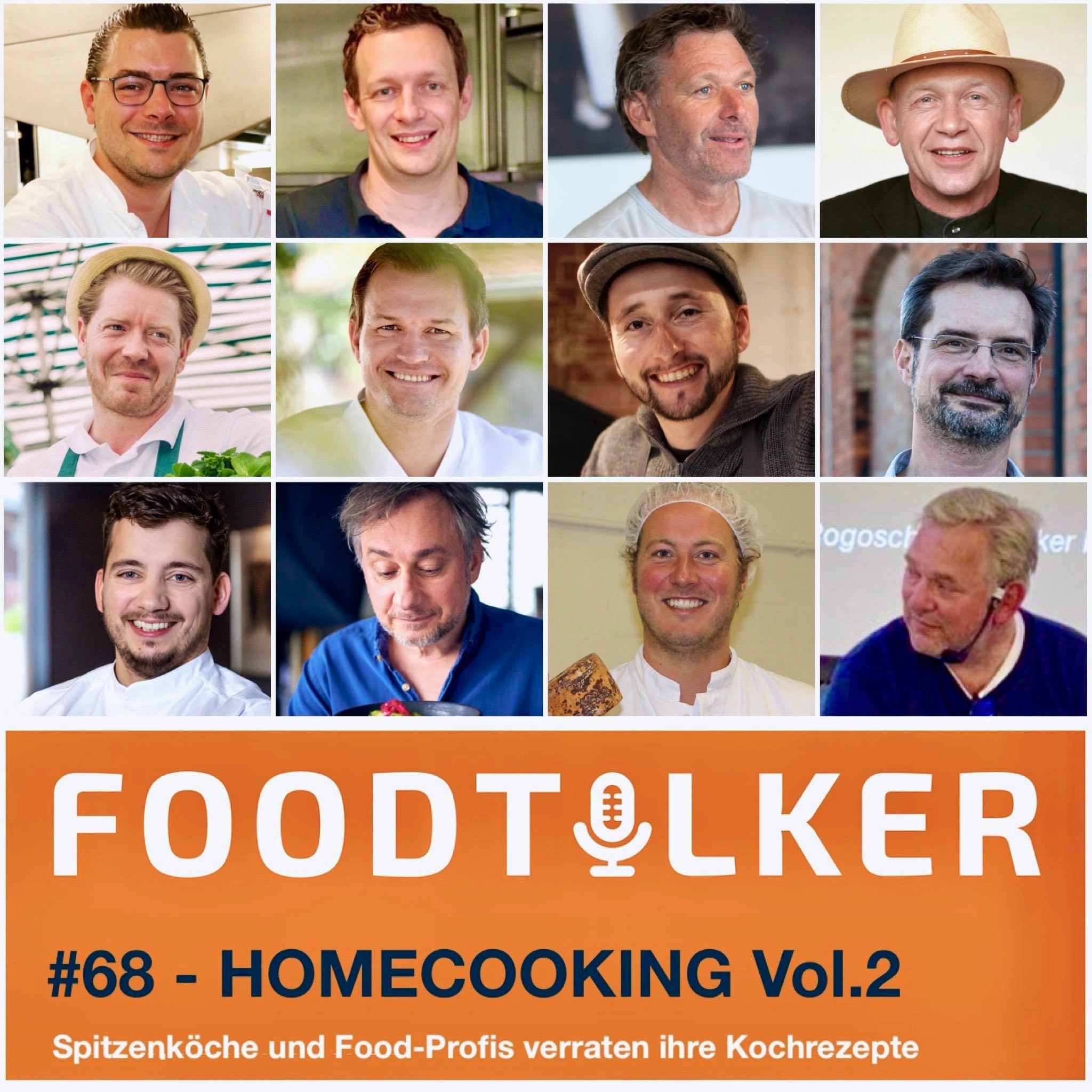 #68 Homecooking Vol.2 - 11 Spitzenköche und Food-Profis geben Tipps & Inspirationen zum Kochen