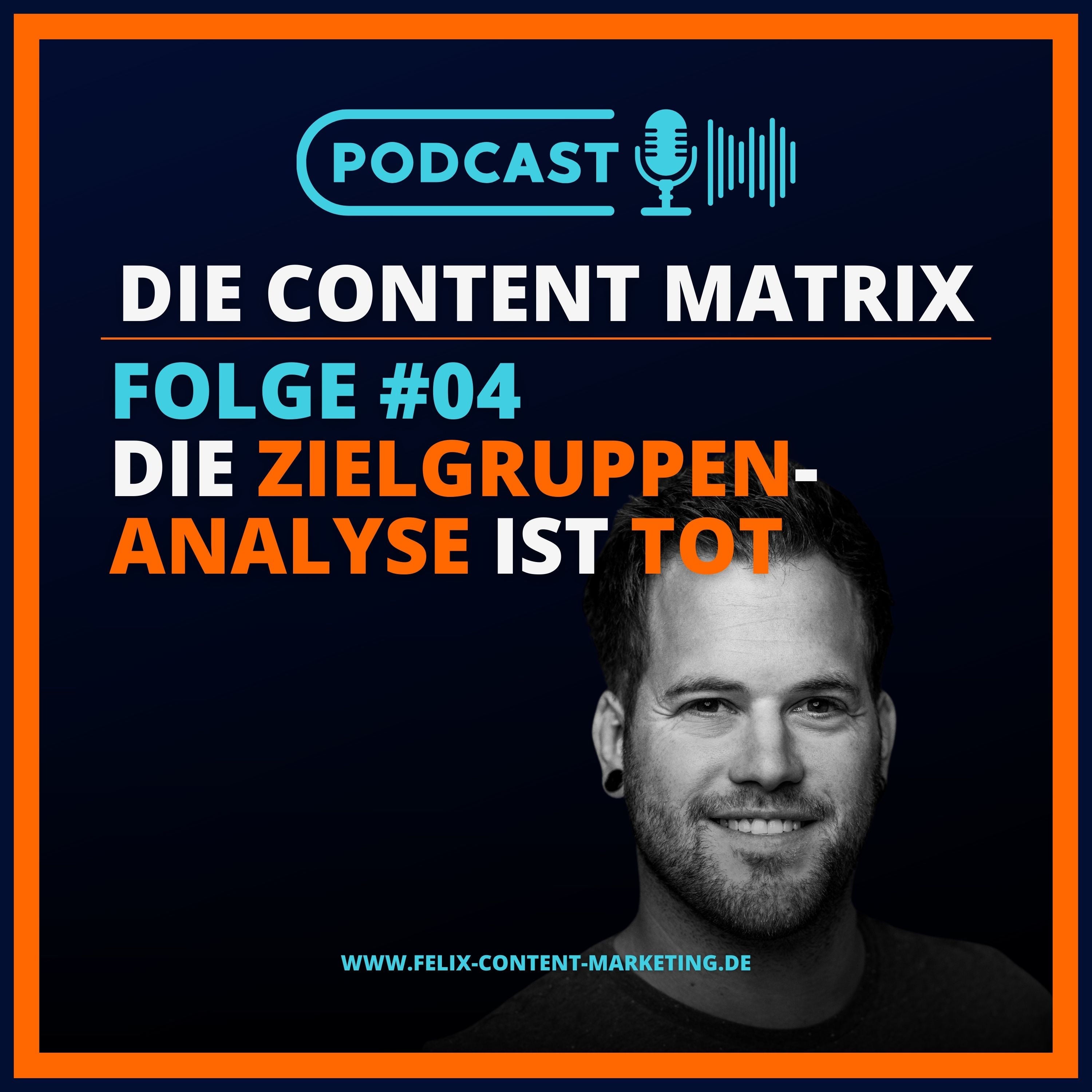 Folge 04 - Die Zielgruppenanalyse ist tot