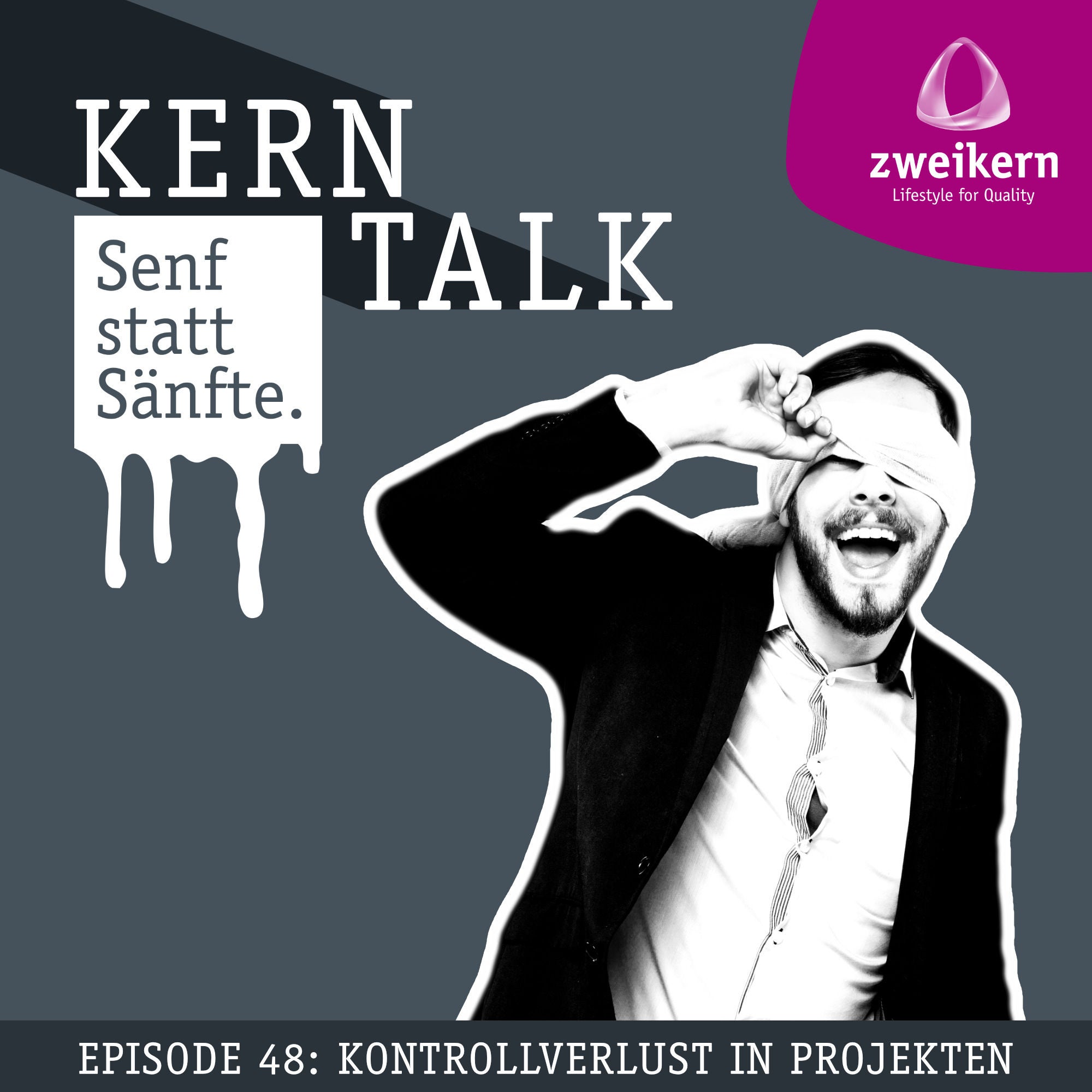Episode 48: Kontrollverlust in Projekten
