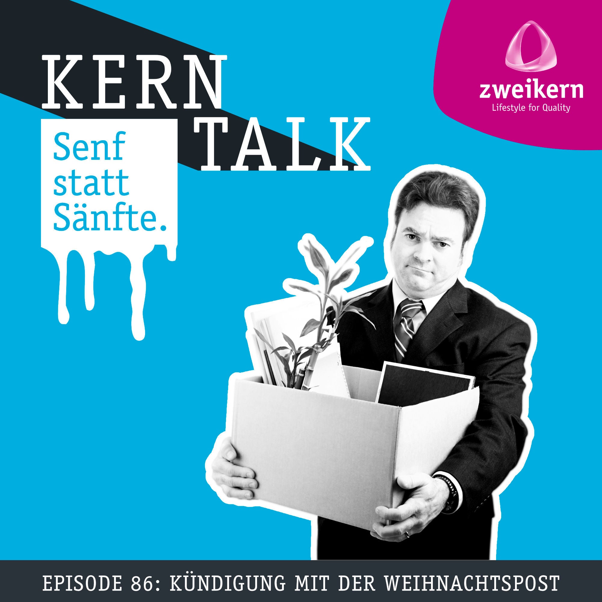 Episode 86: Kündigung mit der Weihnachtspost