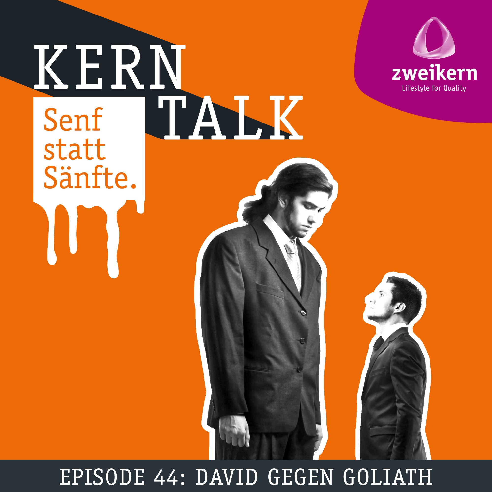Episode 44: David gegen Goliath