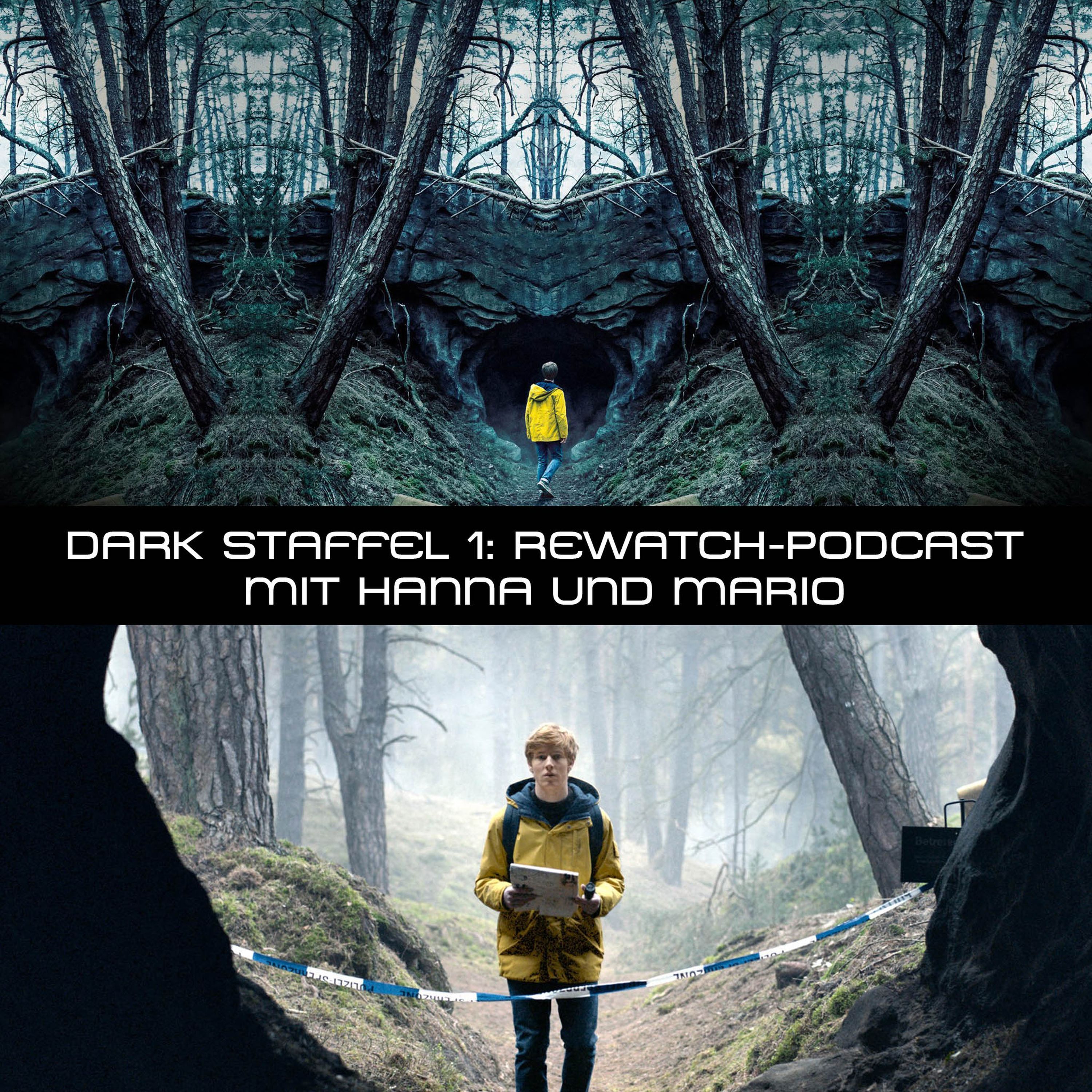 Dark: Podcast zur 1. Staffel des deutschen Mysterydramas von Netflix